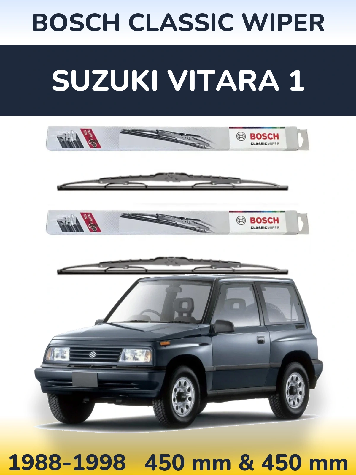 Front wiper blade set BOSCH Classic Wiper 450 & 450 mm for Suzuki Vitara 1 1988-1998