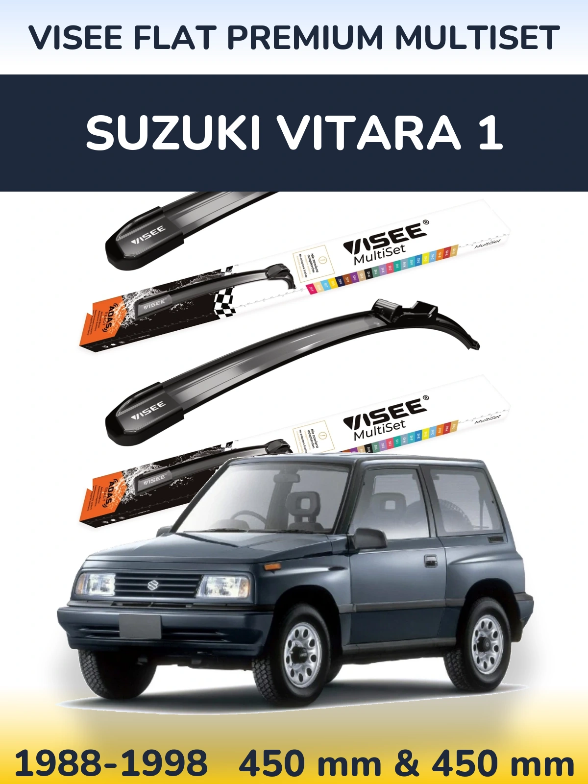 Front wiper blade set VISEE FLAT PREMIUM MultiSet 450 & 450 mm for Suzuki Vitara 1 1988-1998