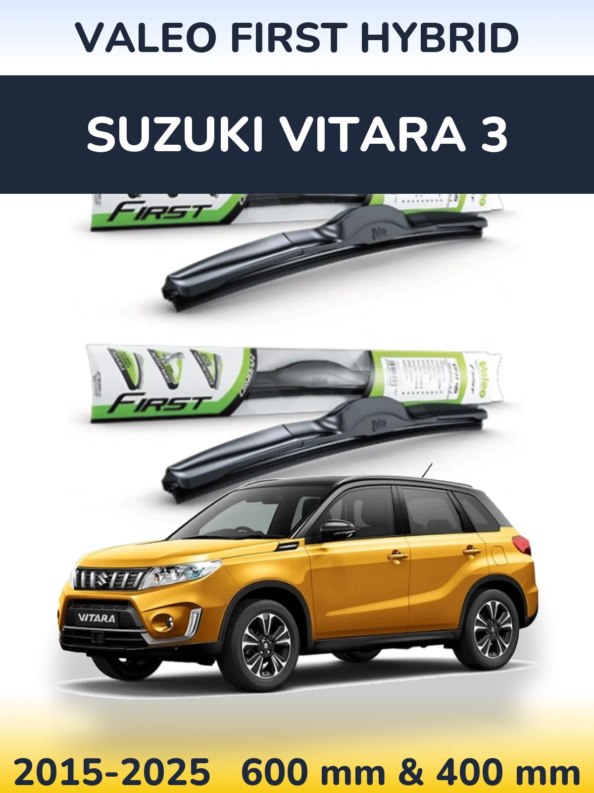 Комплект передних дворников Valeo First Hybrid 600 & 400 мм для Suzuki Vitara 3 2015-2025