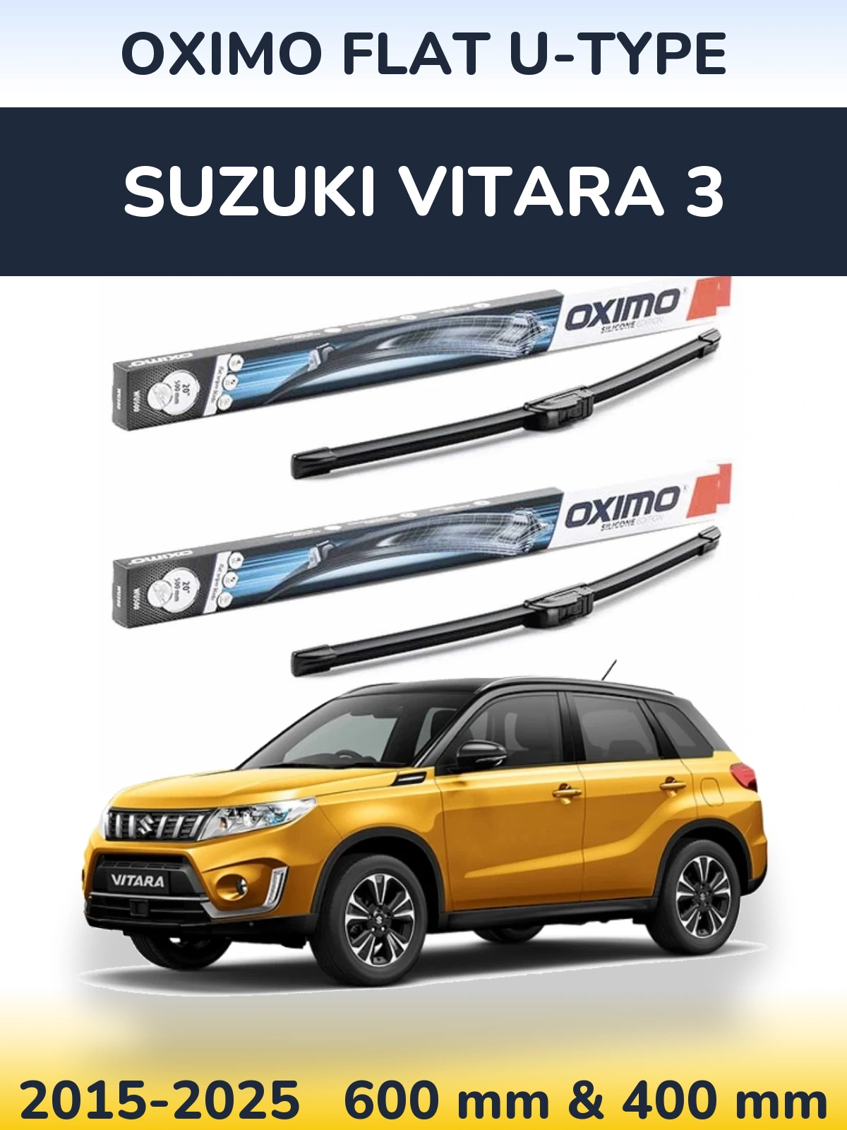 Комплект передніх щіток Oximo Flat U-type 600 & 400 мм для Suzuki Vitara 3 2015-2025
