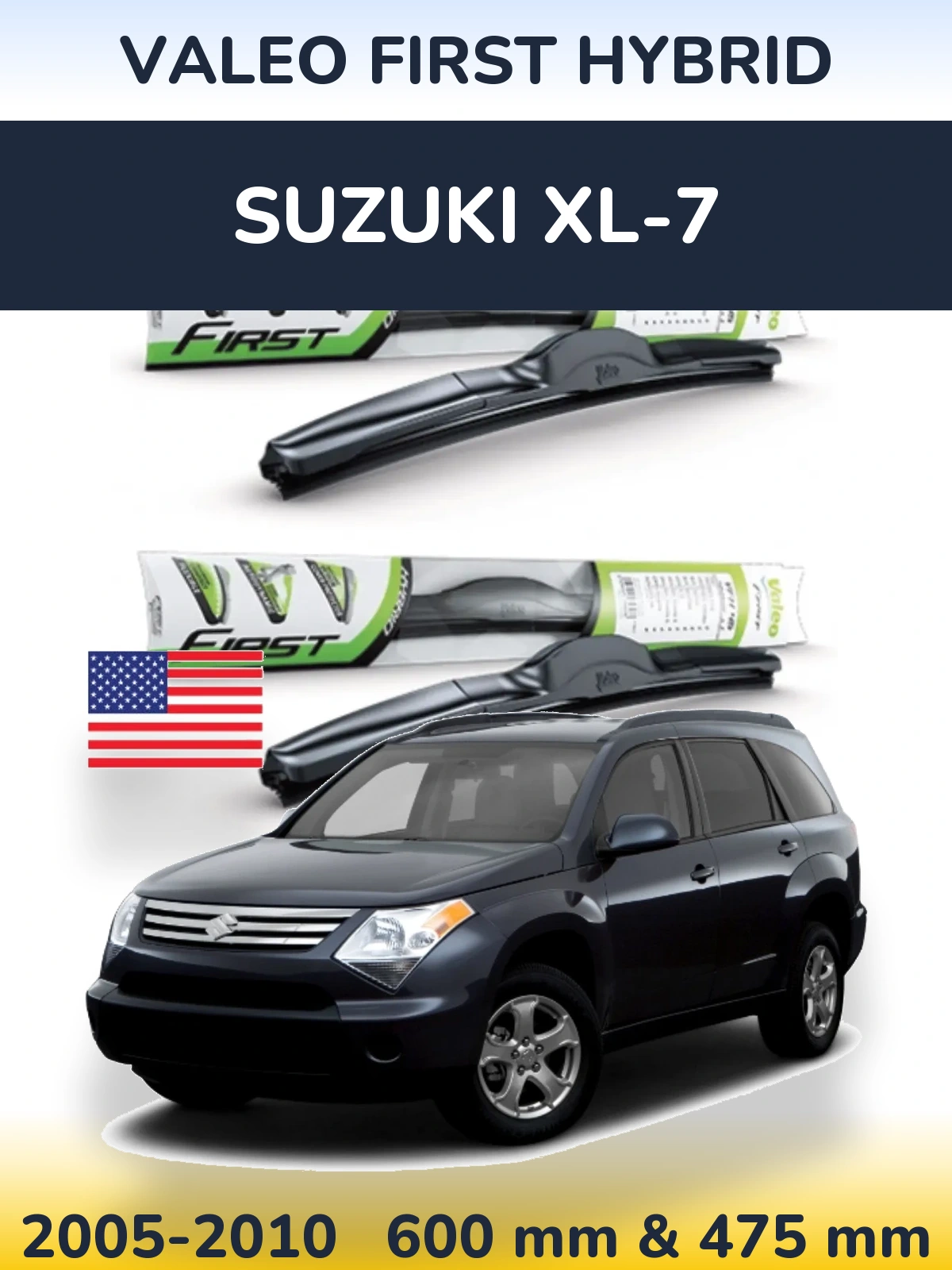 Front wiper blade set Valeo First Hybrid 600 & 475 mm for Suzuki XL-7 2005-2010