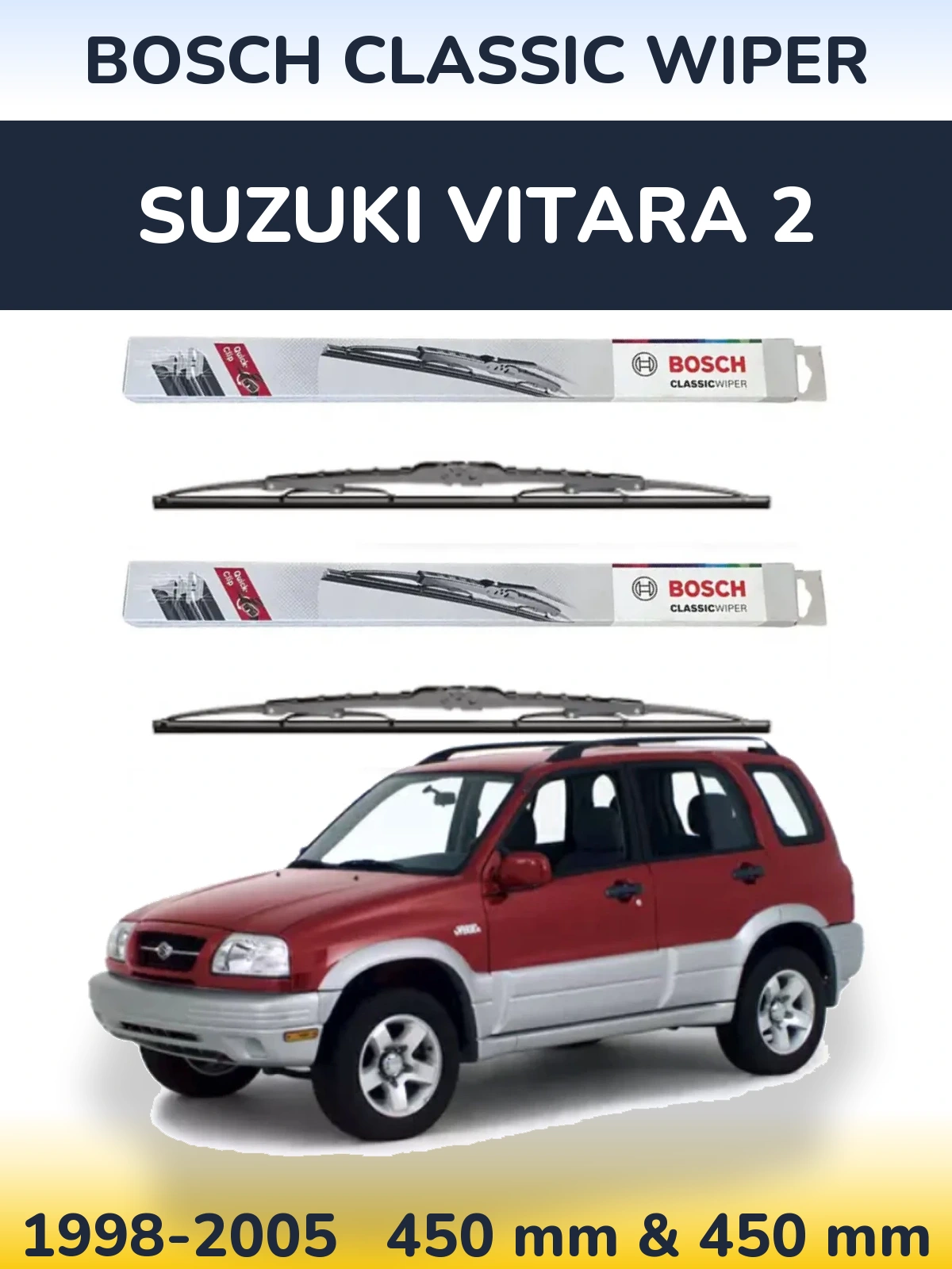 Комплект передніх щіток BOSCH Classic Wiper 450 & 450 мм для Suzuki Vitara 2 1998-2005