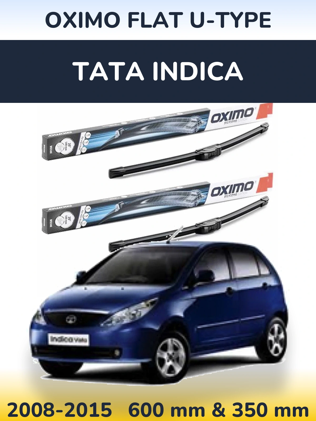Front wiper blade set Oximo Flat U-type 600 & 350 mm for Tata Indica 2008-2015
