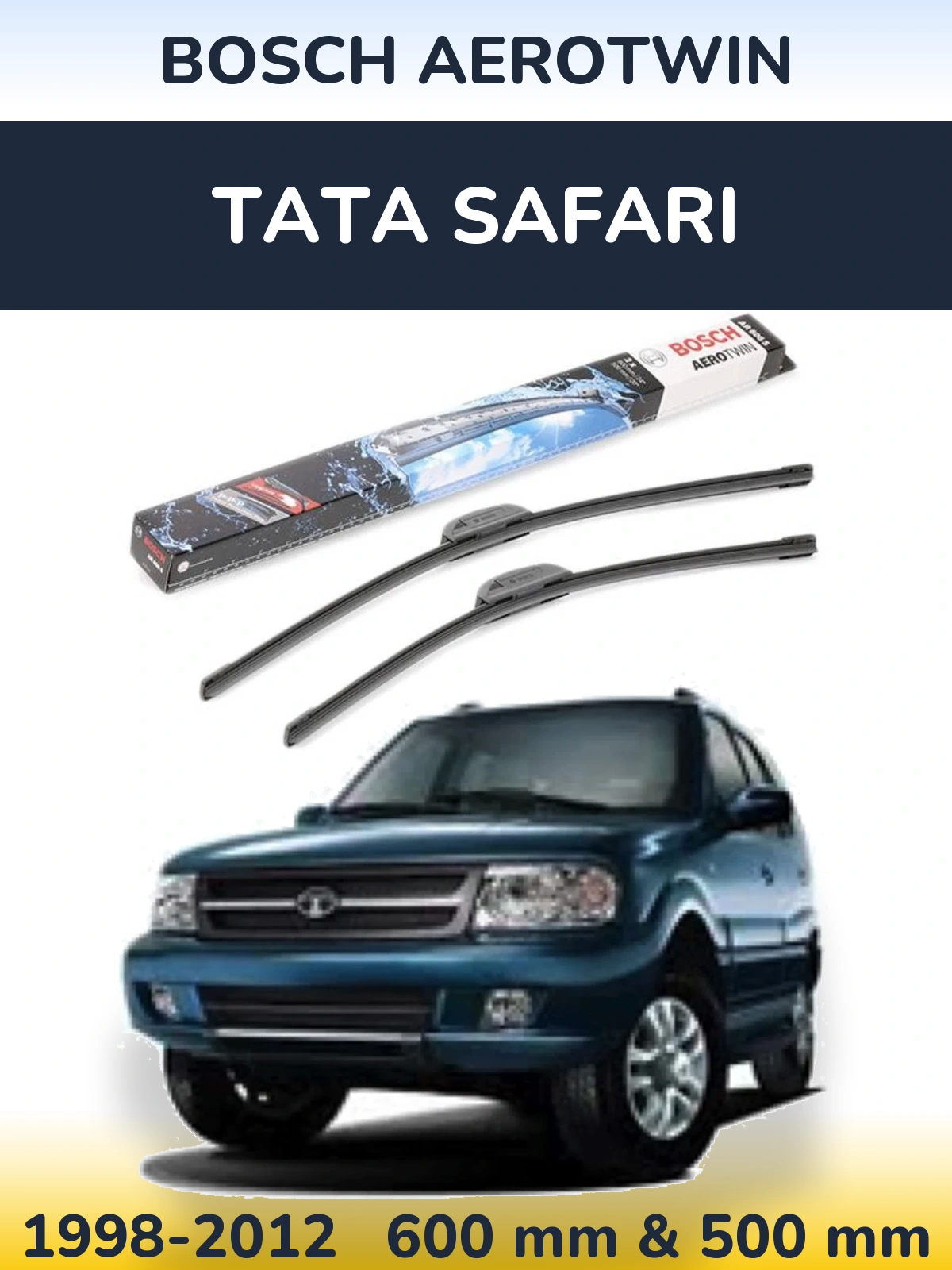 Front wiper blade set BOSCH AeroTwin 600 & 500 mm for Tata Safari 1998-2012