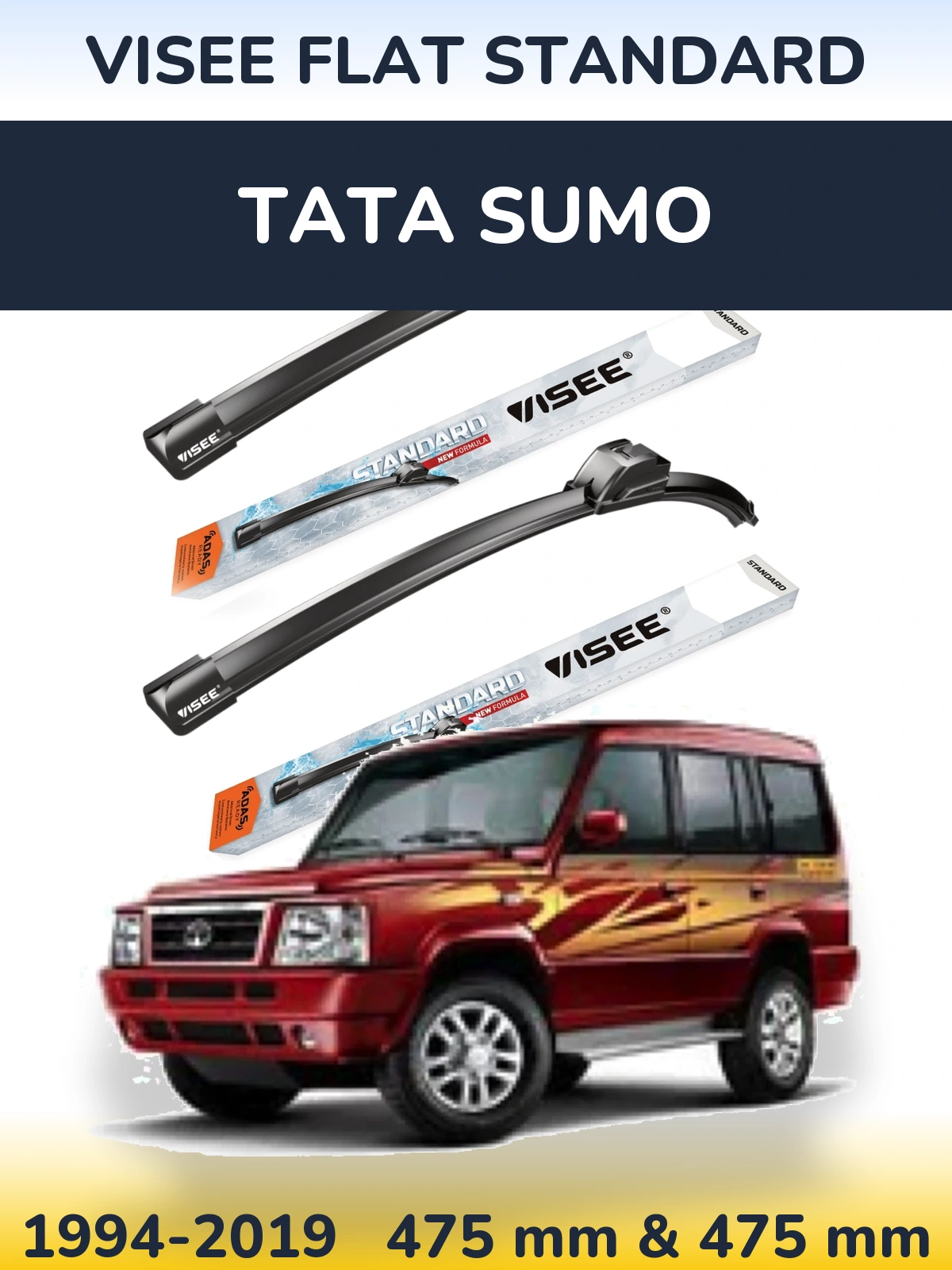 Front wiper blade set VISEE FLAT STANDARD 475 & 475 mm for Tata Sumo 1994-2019