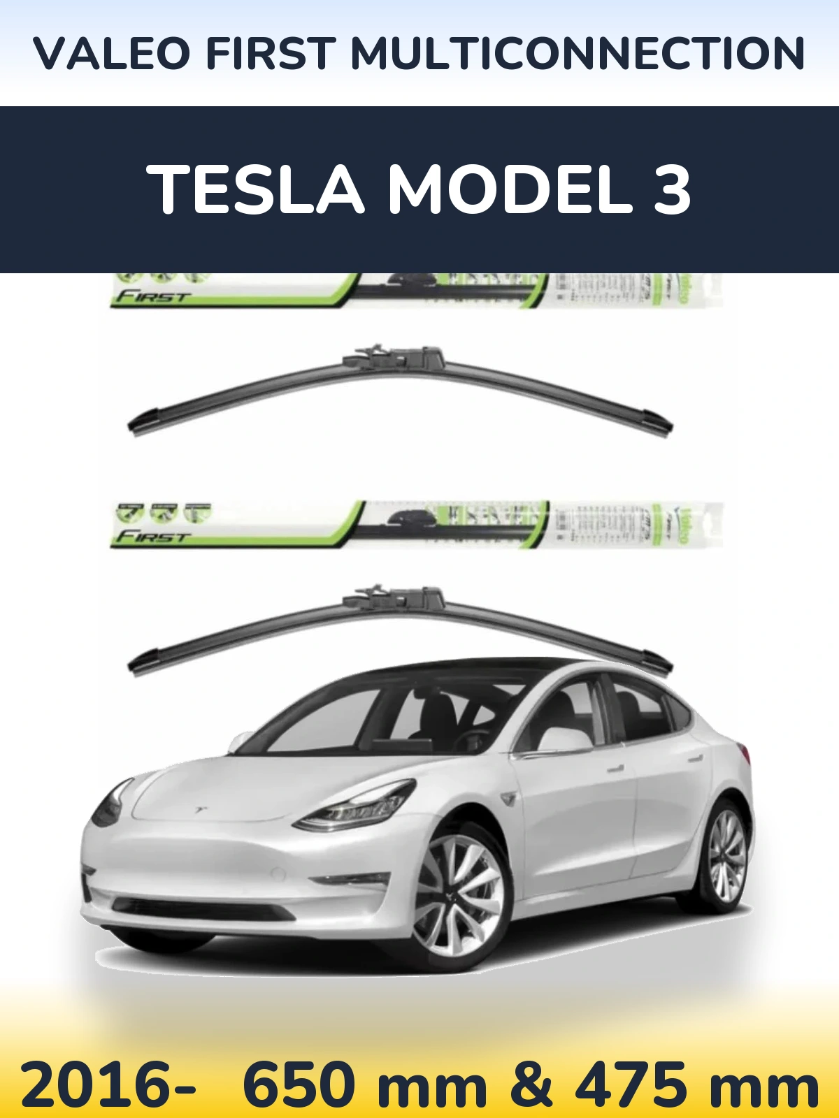 Front wiper blade set Valeo First MultiConnection 650 & 475 mm for Tesla Modelis 3 2016-2026