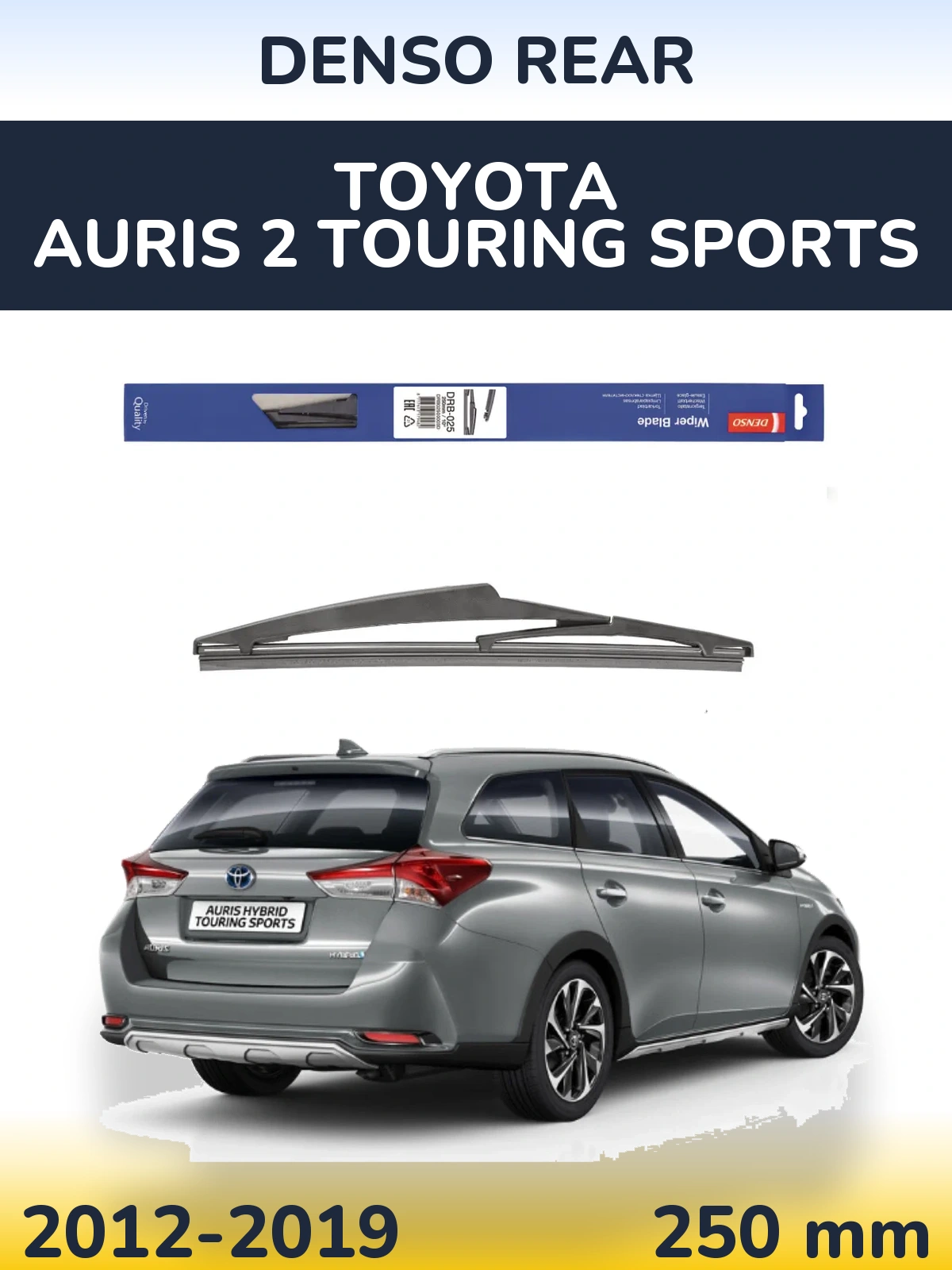 Rear wiper blade Denso Rear 250 mm for Toyota Auris 2 Touring Sports 2012-2019