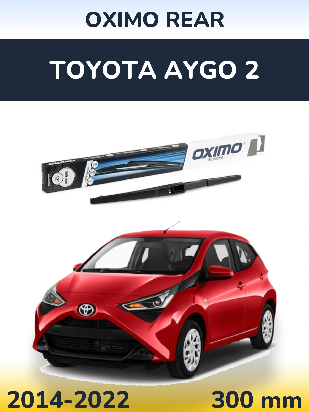 Задний дворник Oximo Rear 300 мм для Toyota Aygo 2 2014-2022