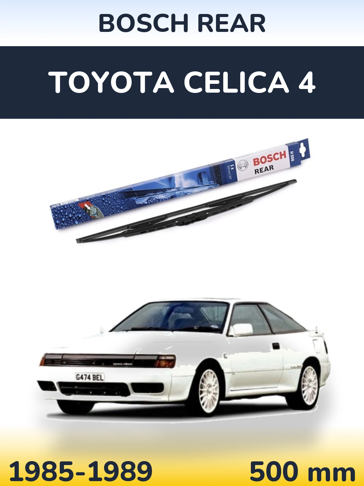 Задня щітка BOSCH Rear 500 мм для Toyota Celica 4 1985-1989
