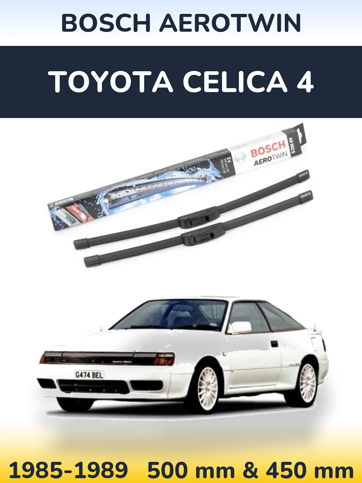 Front wiper blade set BOSCH AeroTwin 500 & 450 mm for Toyota Celica 4 1985-1989