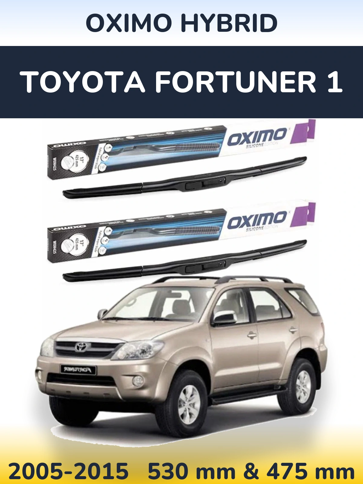 Front wiper blade set Oximo Hybrid 530 & 475 mm for Toyota Fortuner 1 2005-2015