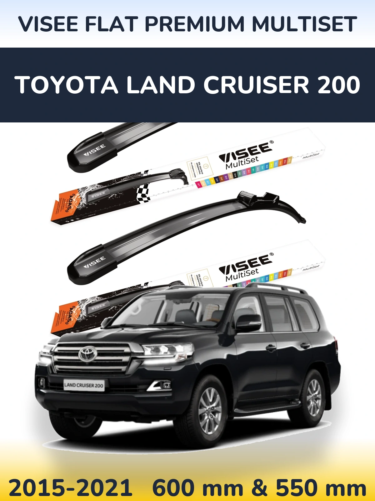 Комплект передніх щіток VISEE FLAT PREMIUM MultiSet 600 & 550 мм для Toyota Land Cruiser 200 2015-2021