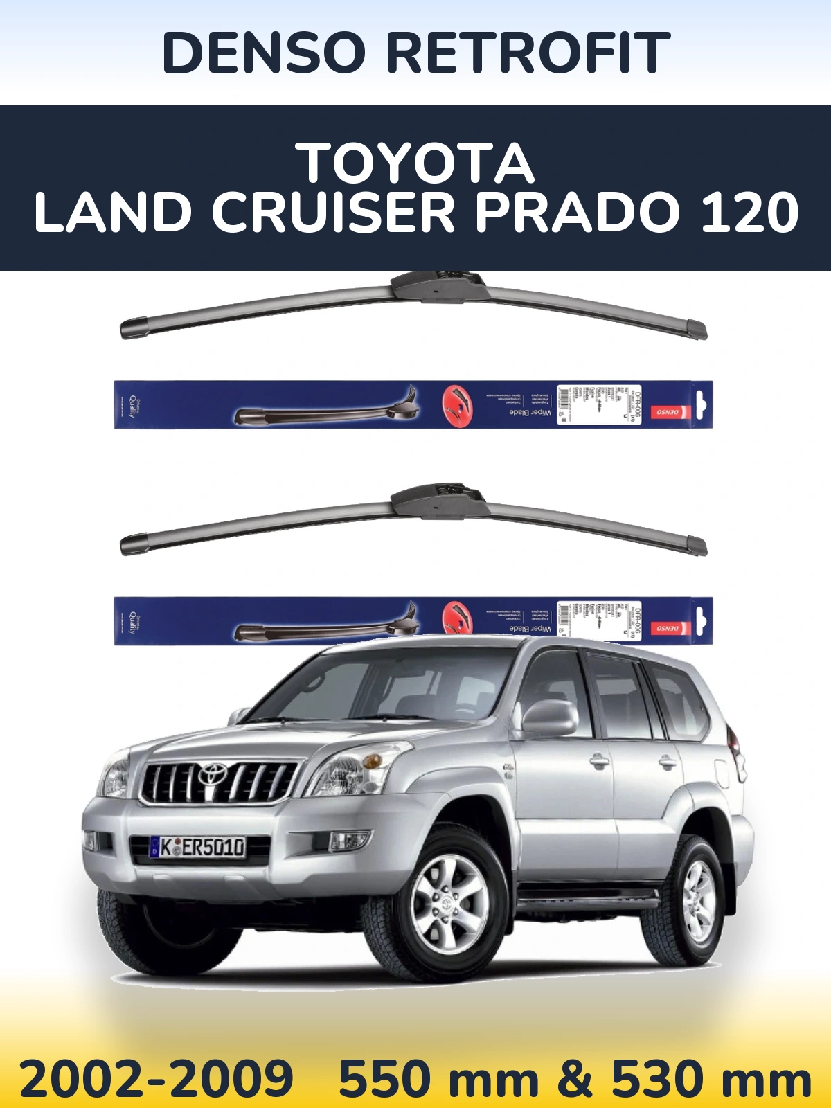 Front wiper blade set Denso Retrofit 550 & 530 mm for Toyota Land Cruiser Prado 120 2002-2009