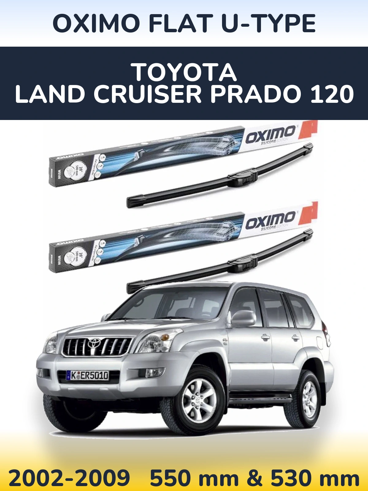 Комплект передніх щіток Oximo Flat U-type 550 & 530 мм для Toyota Land Cruiser Prado 120 2002-2009