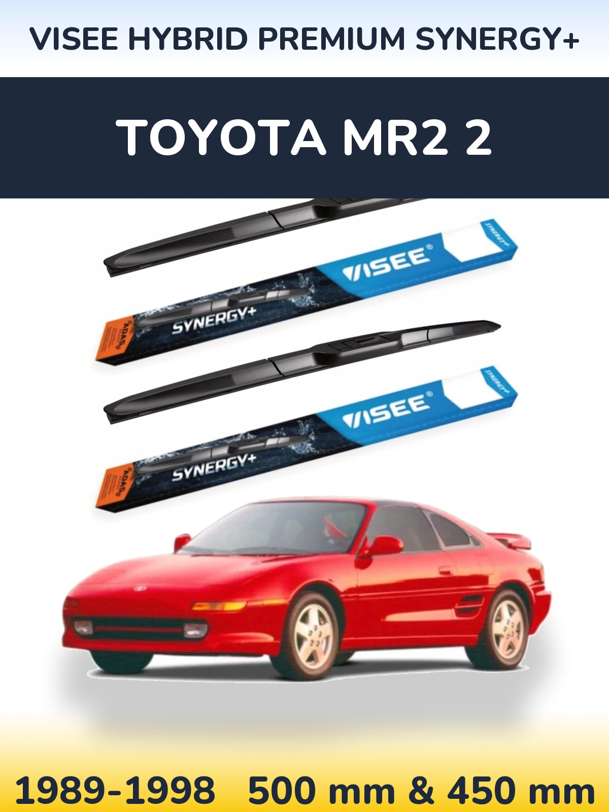 Комплект передних дворников VISEE HYBRID PREMIUM SYNERGY+ 500 & 450 мм для Toyota MR2 2 1989-1998