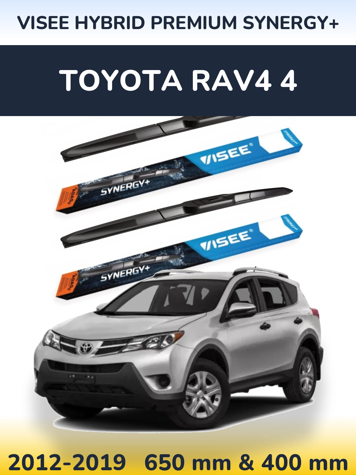 Комплект передніх щіток VISEE HYBRID PREMIUM SYNERGY+ 650 & 400 мм для Toyota RAV4 4 2012-2019