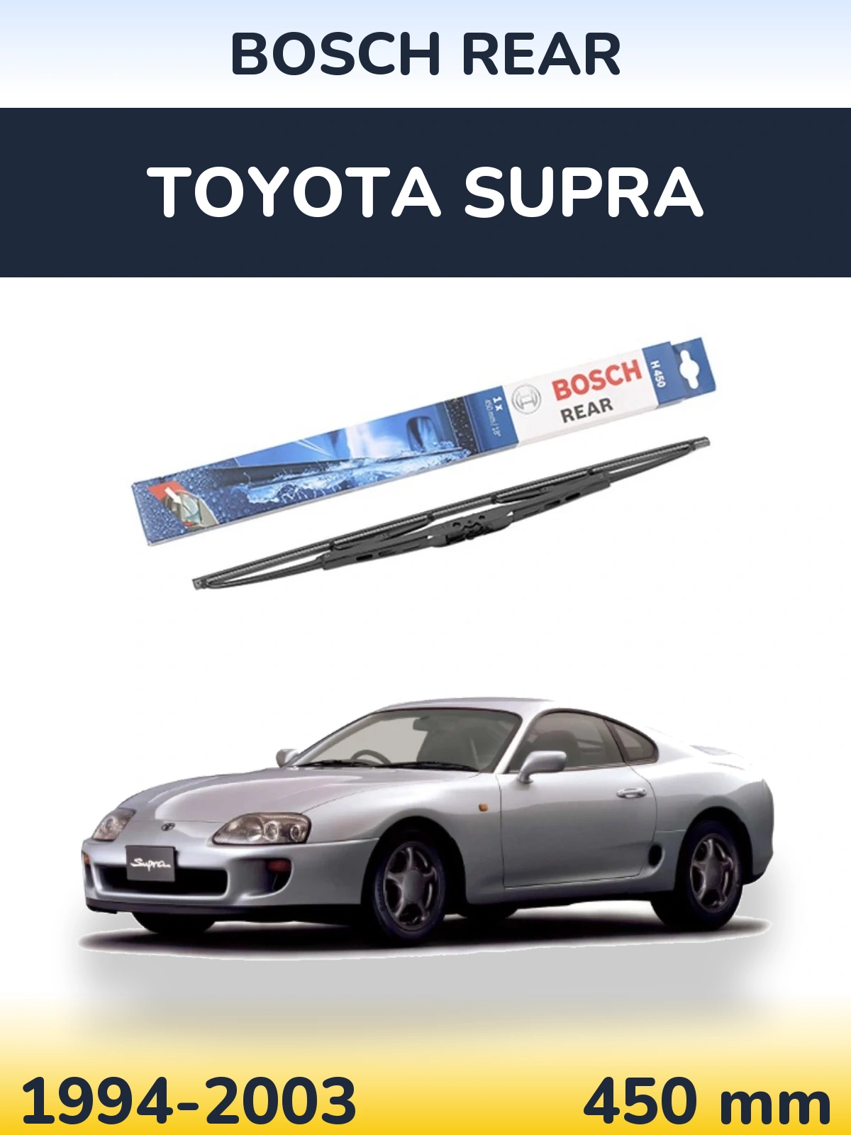 Rear wiper blade BOSCH Rear 450 mm for Toyota Supra 1994-2003