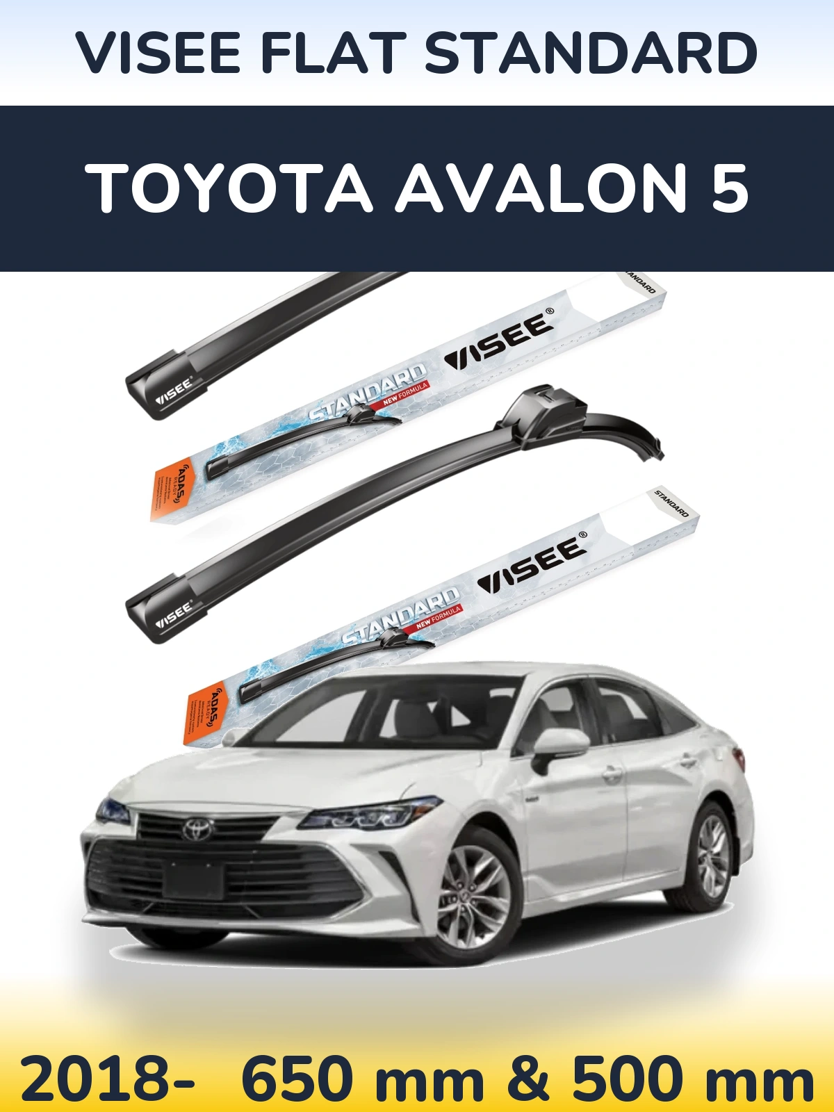 Front wiper blade set VISEE FLAT STANDARD 650 & 500 mm for Toyota Avalon 5 2018-2026