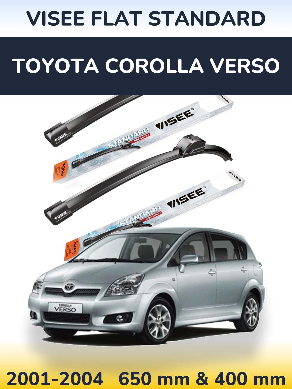 Комплект передних дворников VISEE FLAT STANDARD 650 & 400 мм для Toyota Corolla Verso 2001-2004