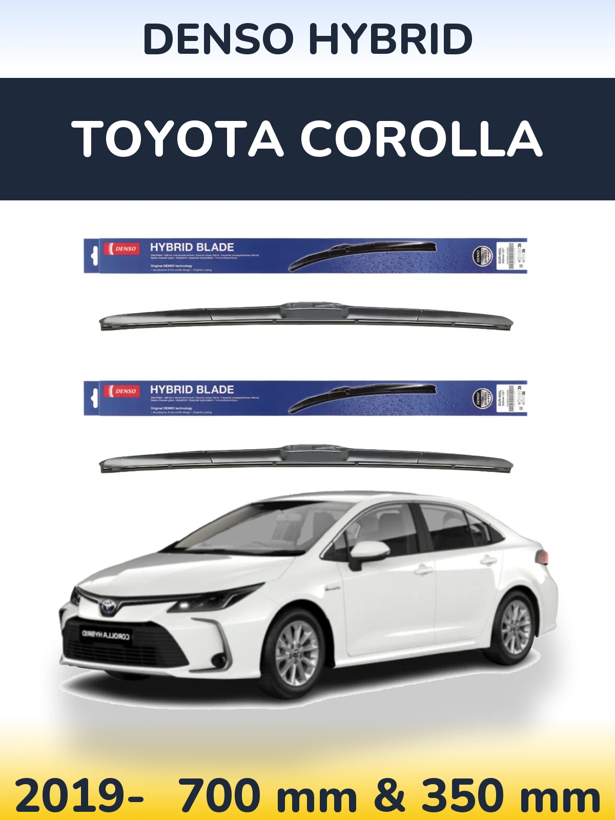 Комплект передних дворников Denso Hybrid 700 & 350 мм для Toyota Corolla 2019-2026