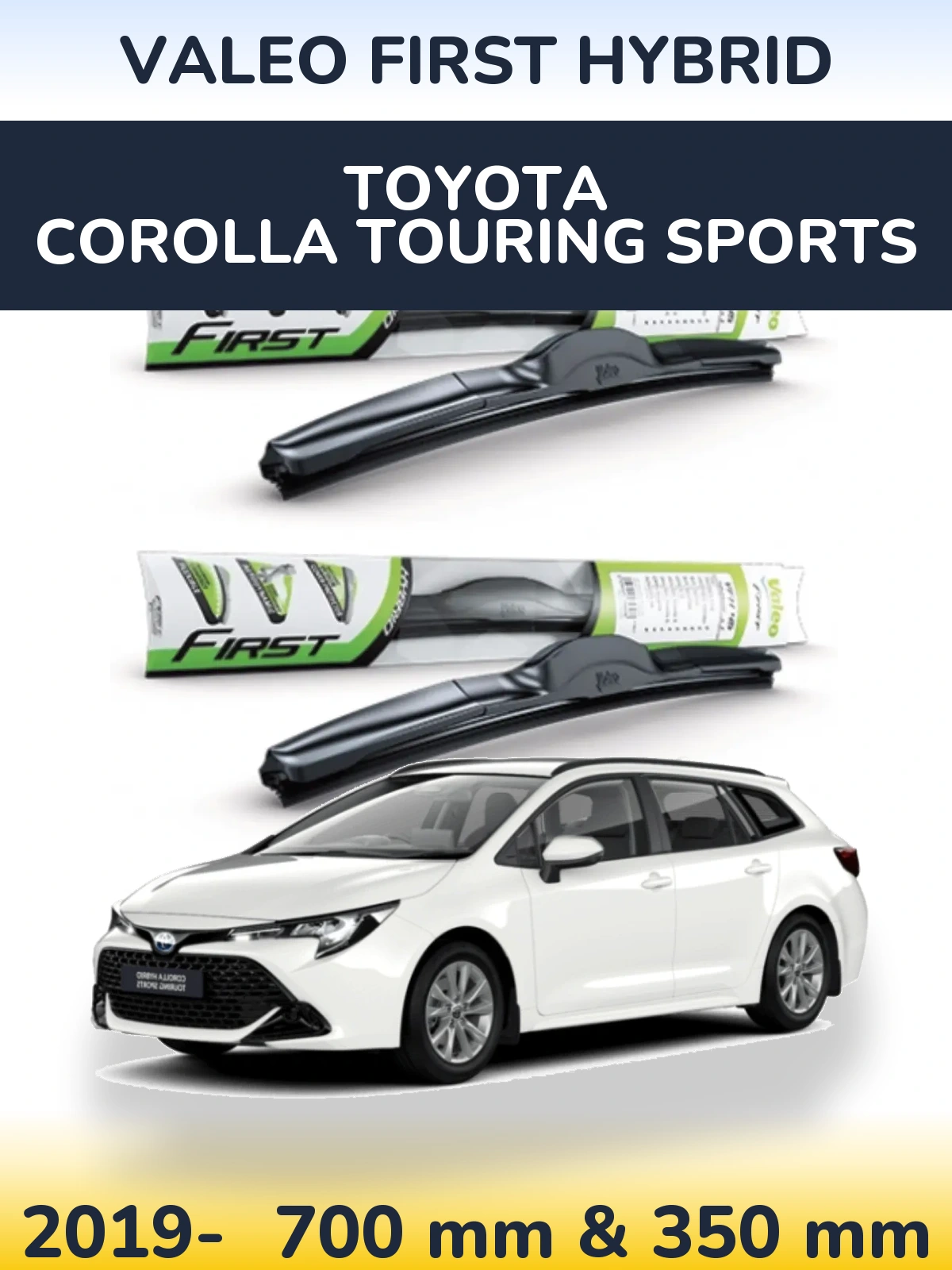 Комплект передніх щіток Valeo First Hybrid 700 & 350 мм для Toyota Corolla Touring Sports 2019-2026
