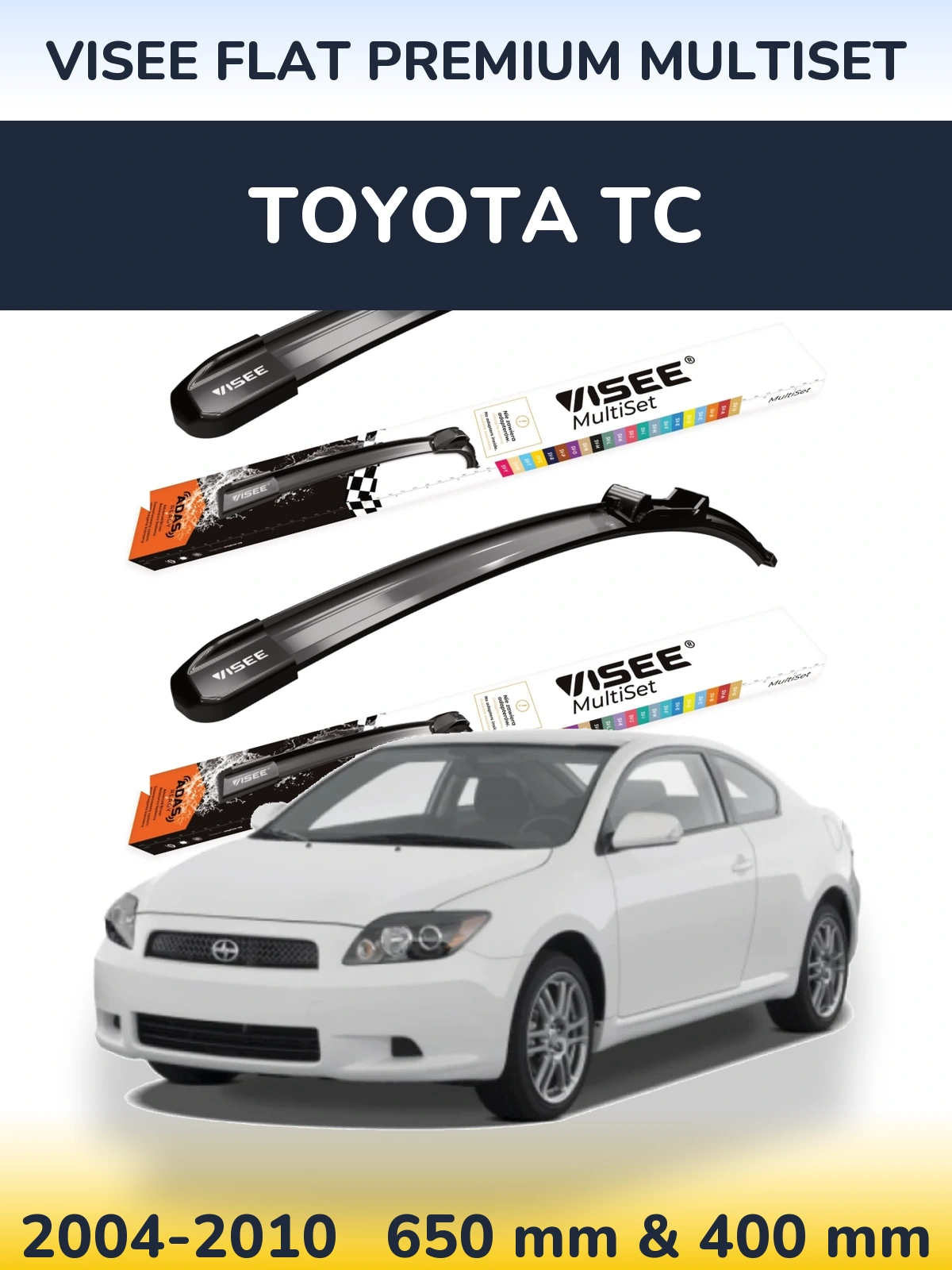 Комплект передніх щіток VISEE FLAT PREMIUM MultiSet 650 & 400 мм для Toyota tC 2004-2010