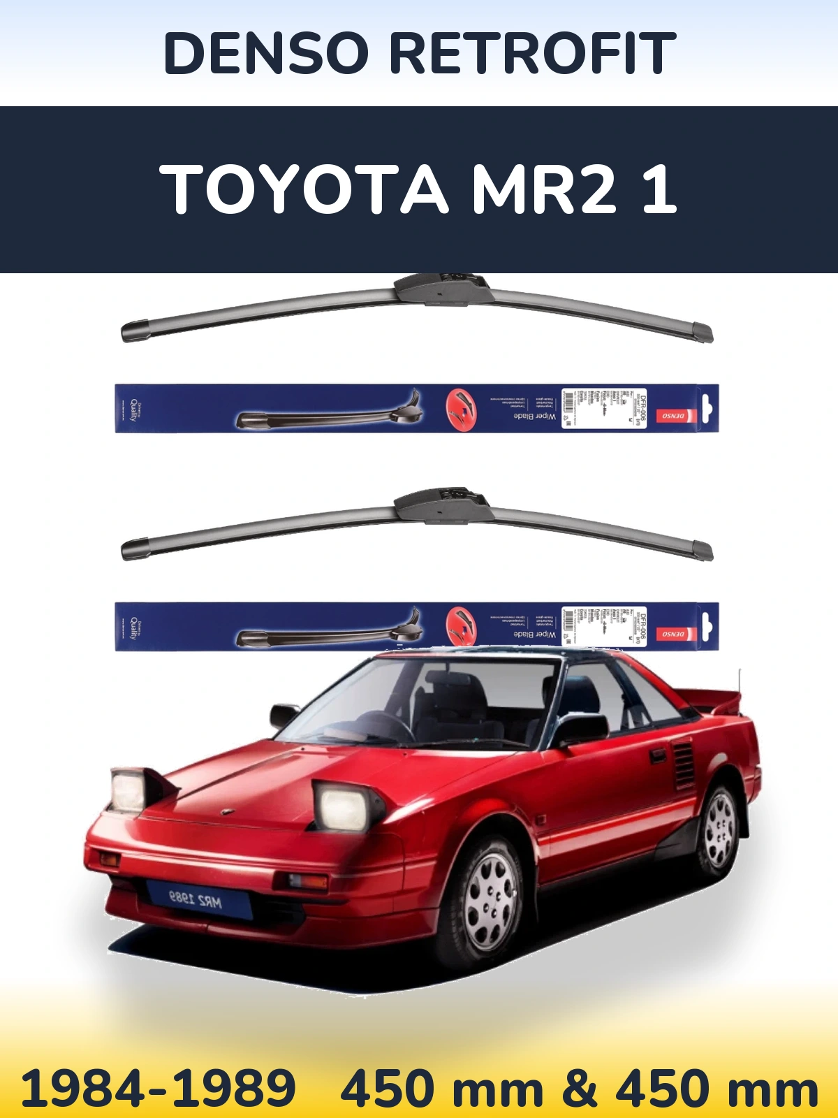 Front wiper blade set Denso Retrofit 450 & 450 mm for Toyota MR2 1 1984-1989