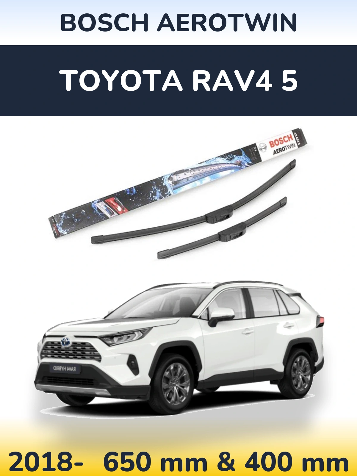 Комплект передних дворников BOSCH AeroTwin 650 & 400 мм для Toyota RAV4 5 2018-2026