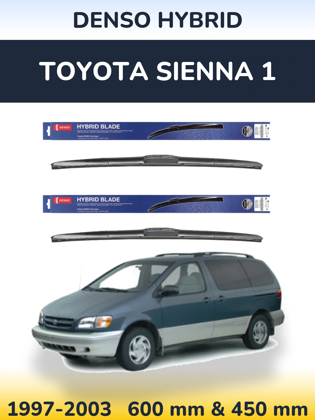 Комплект передних дворников Denso Hybrid 600 & 450 мм для Toyota Sienna 1 1997-2003