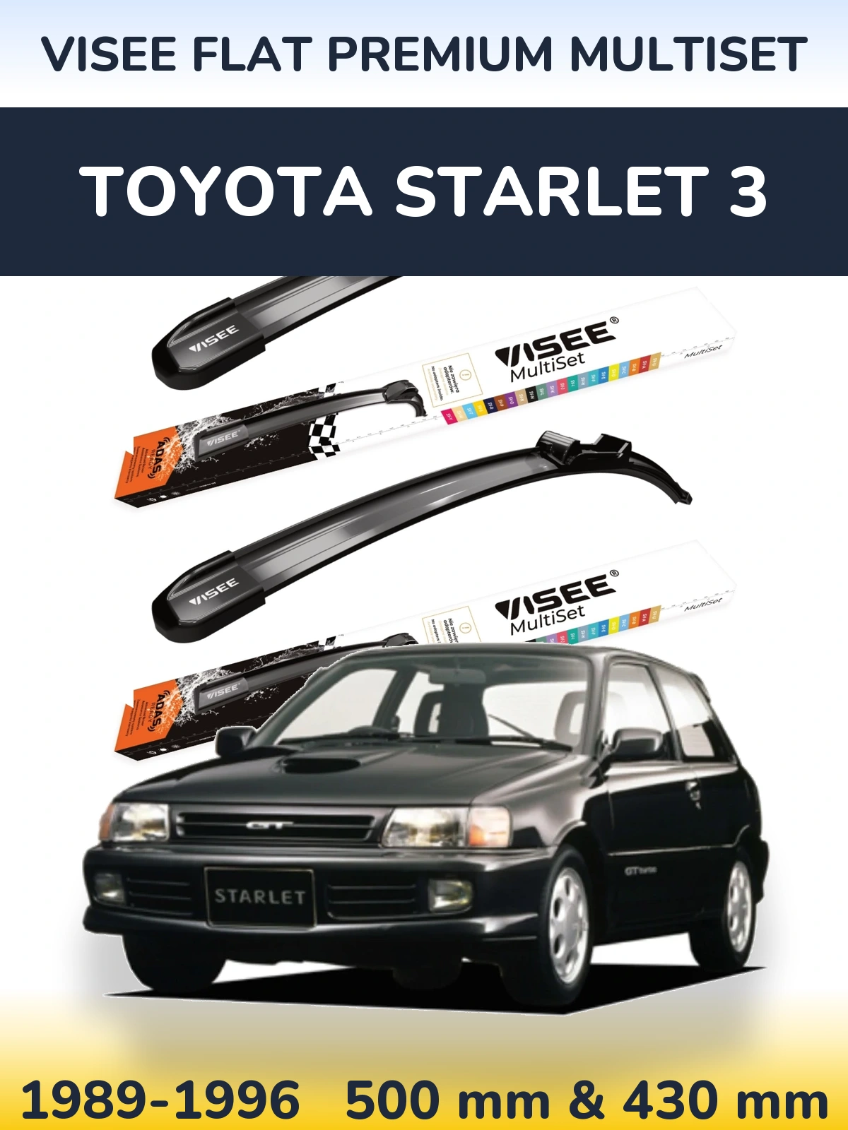 Комплект передних дворников VISEE FLAT PREMIUM MultiSet 500 & 430 мм для Toyota Starlet 3 1989-1996