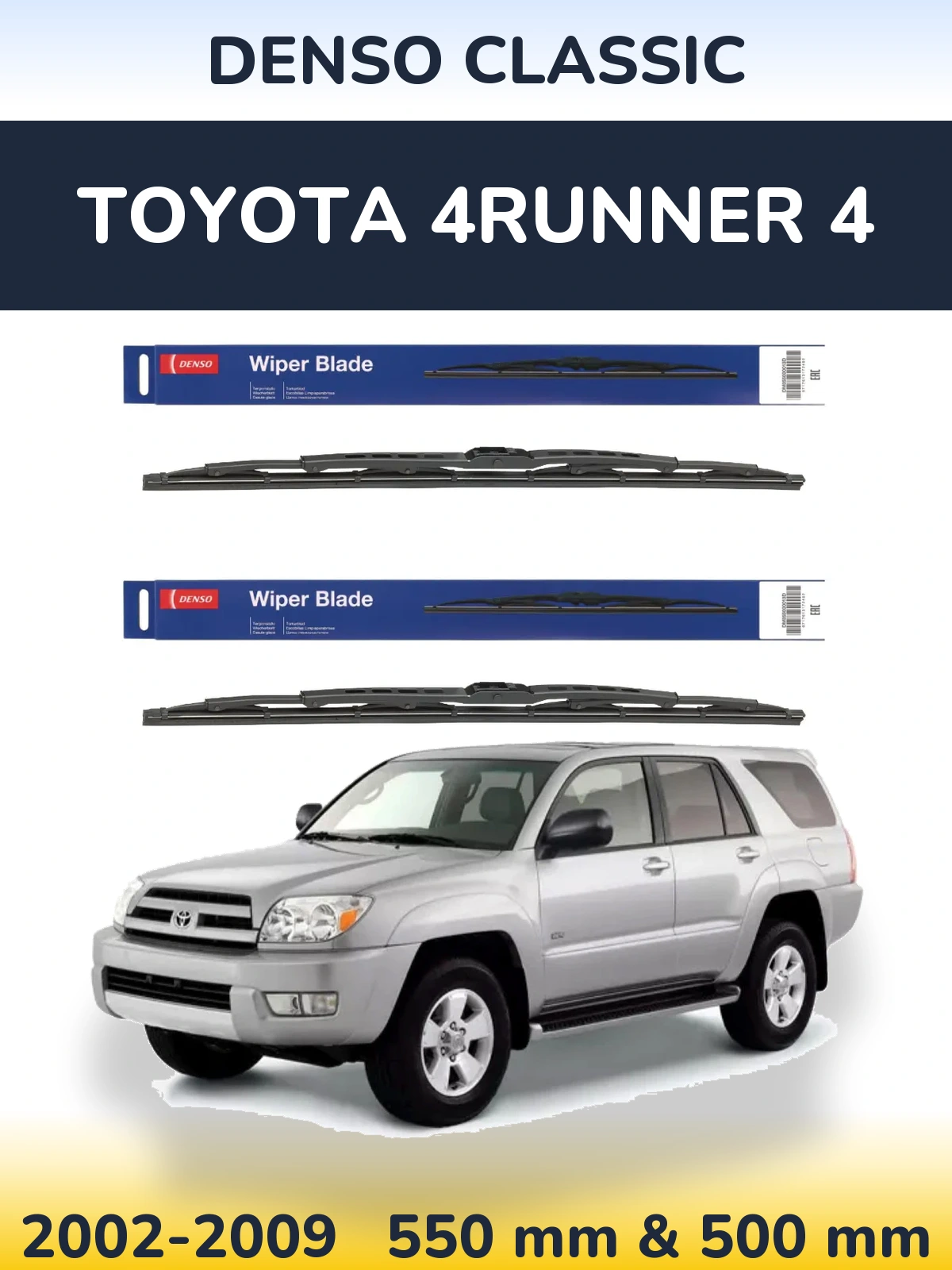 Front wiper blade set Denso Classic 550 & 500 mm for Toyota 4Runner 4 2002-2009