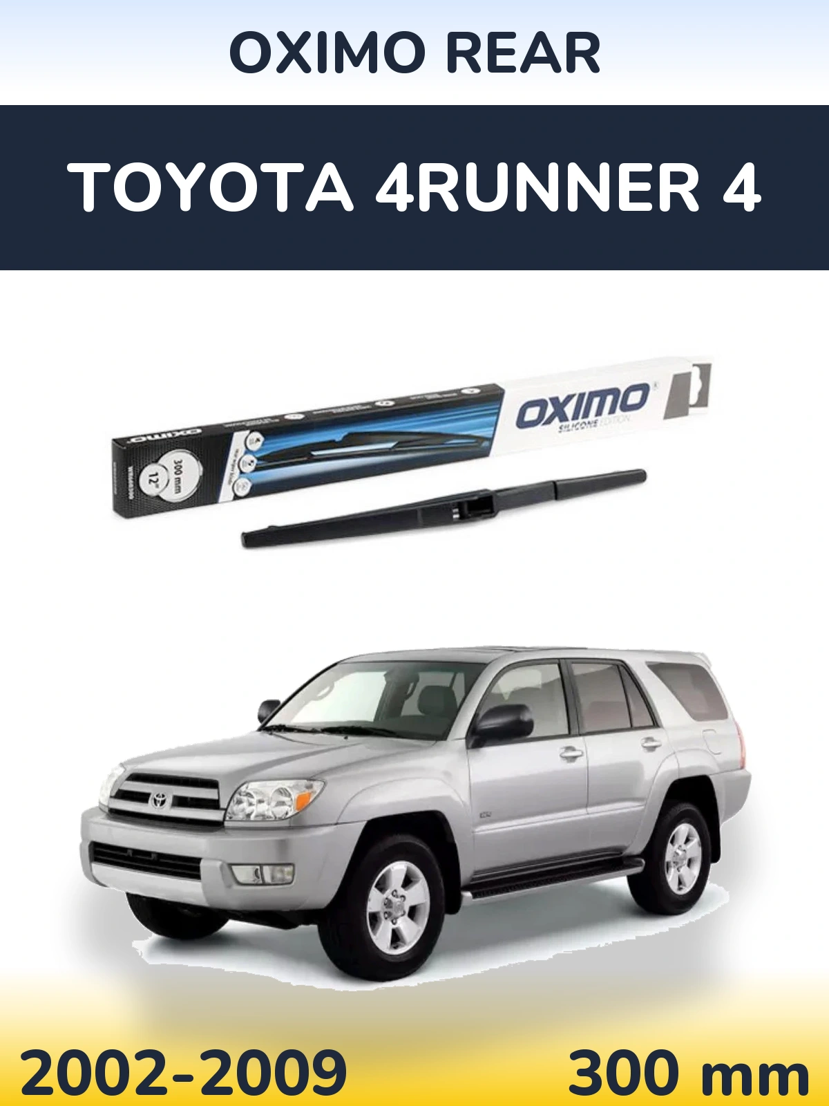 Rear wiper blade Oximo Rear 300 mm for Toyota 4Runner 4 2002-2009