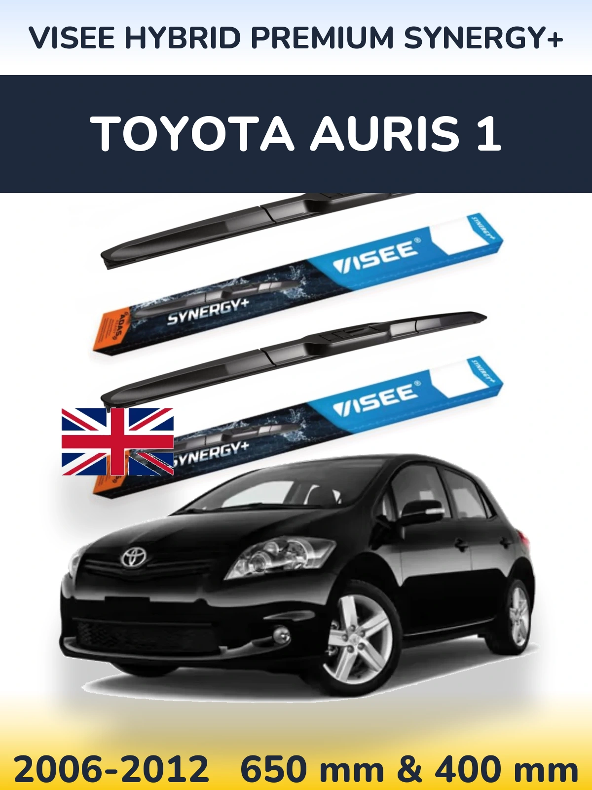 Комплект передніх щіток VISEE HYBRID PREMIUM SYNERGY+ 650 & 400 мм для Toyota Auris 1 2006-2012