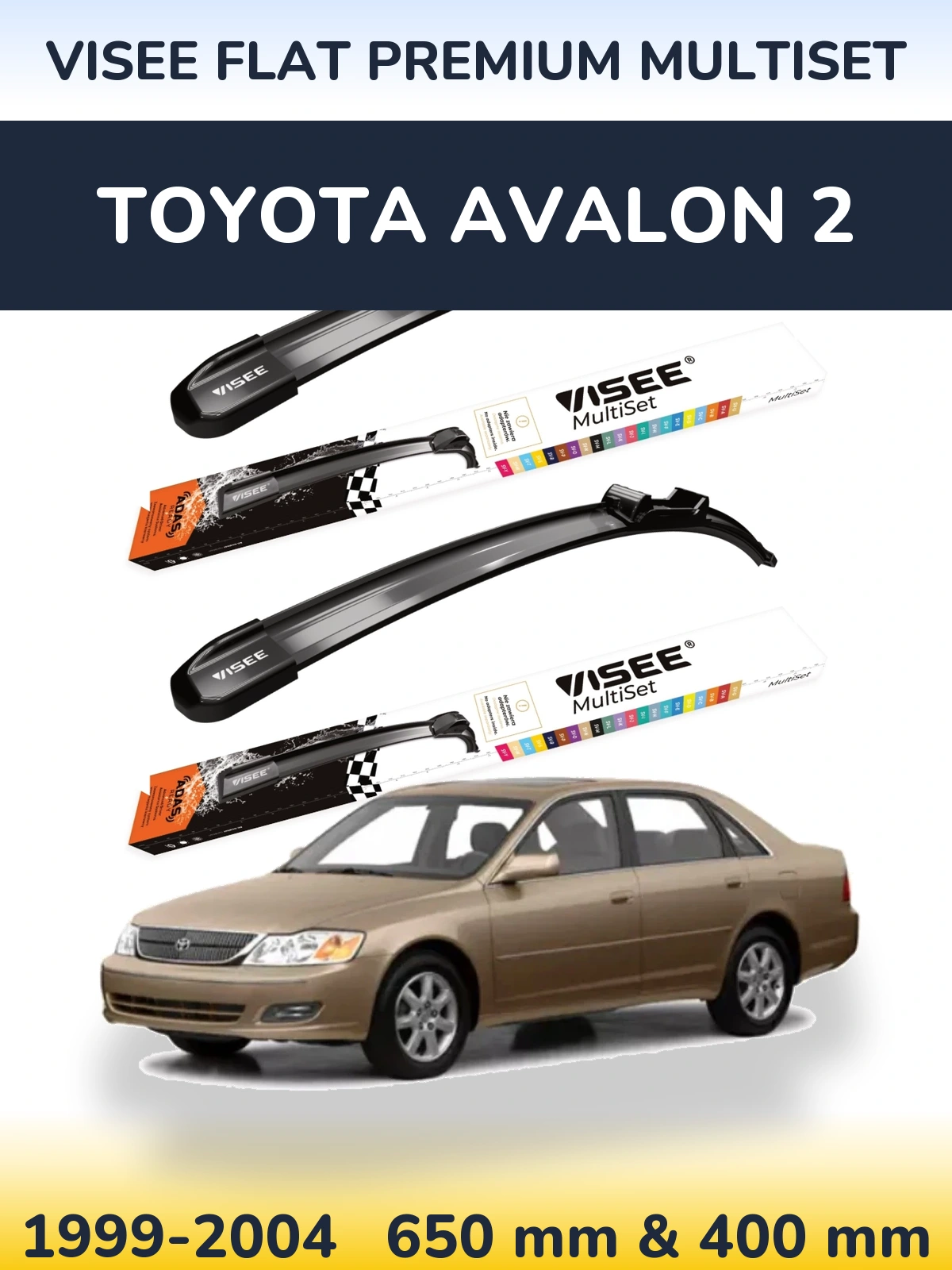 Front wiper blade set VISEE FLAT PREMIUM MultiSet 650 & 400 mm for Toyota Avalon 2 1999-2004