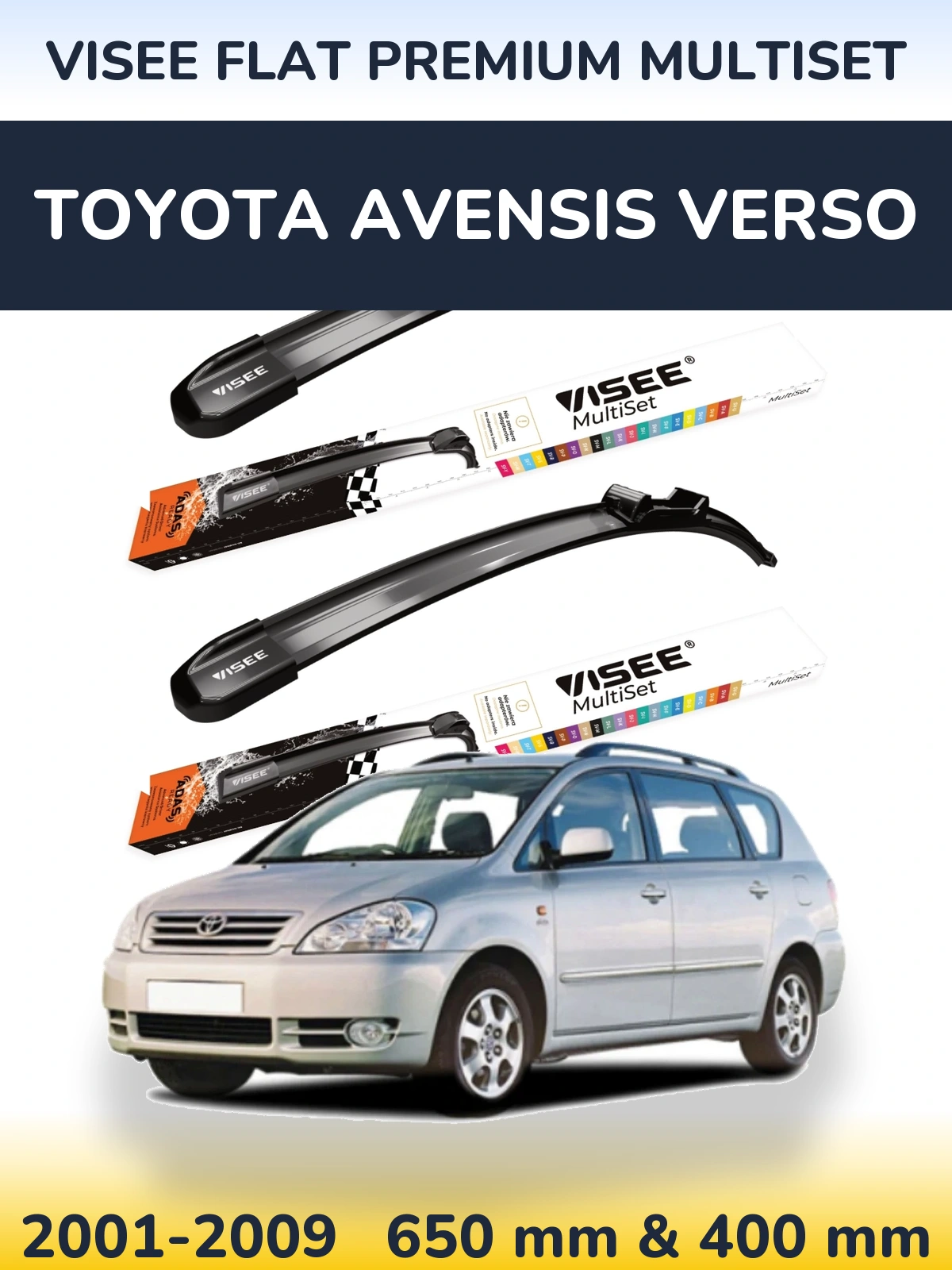 Front wiper blade set VISEE FLAT PREMIUM MultiSet 650 & 400 mm for Toyota Avensis Verso 2001-2009