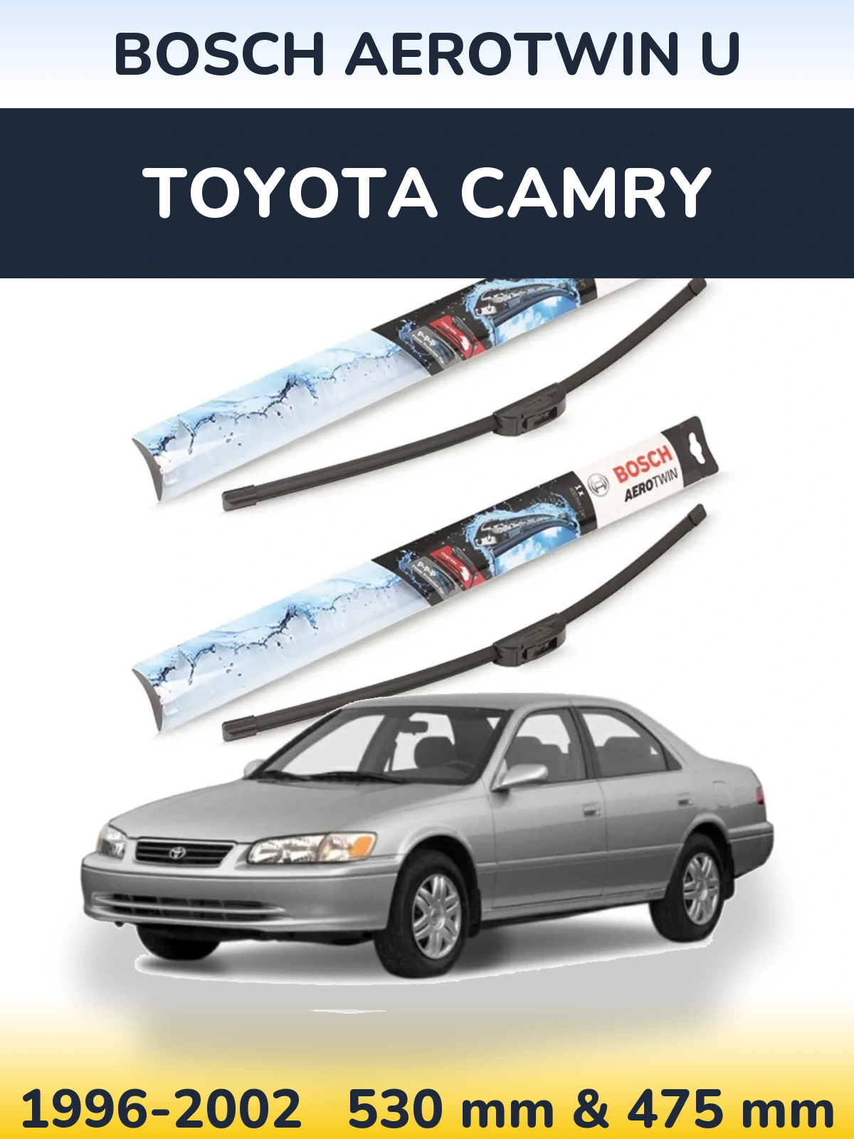 Комплект передних дворников BOSCH AeroTwin U 530 & 475 мм для Toyota Camry 1996-2002