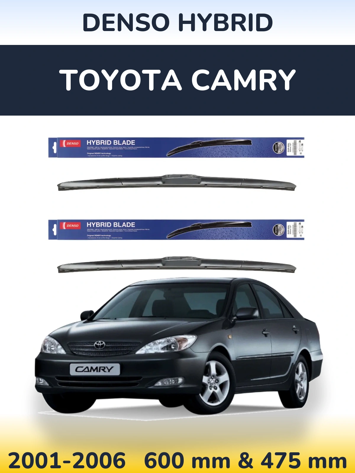 Front wiper blade set Denso Hybrid 600 & 475 mm for Toyota Camry 2001-2006