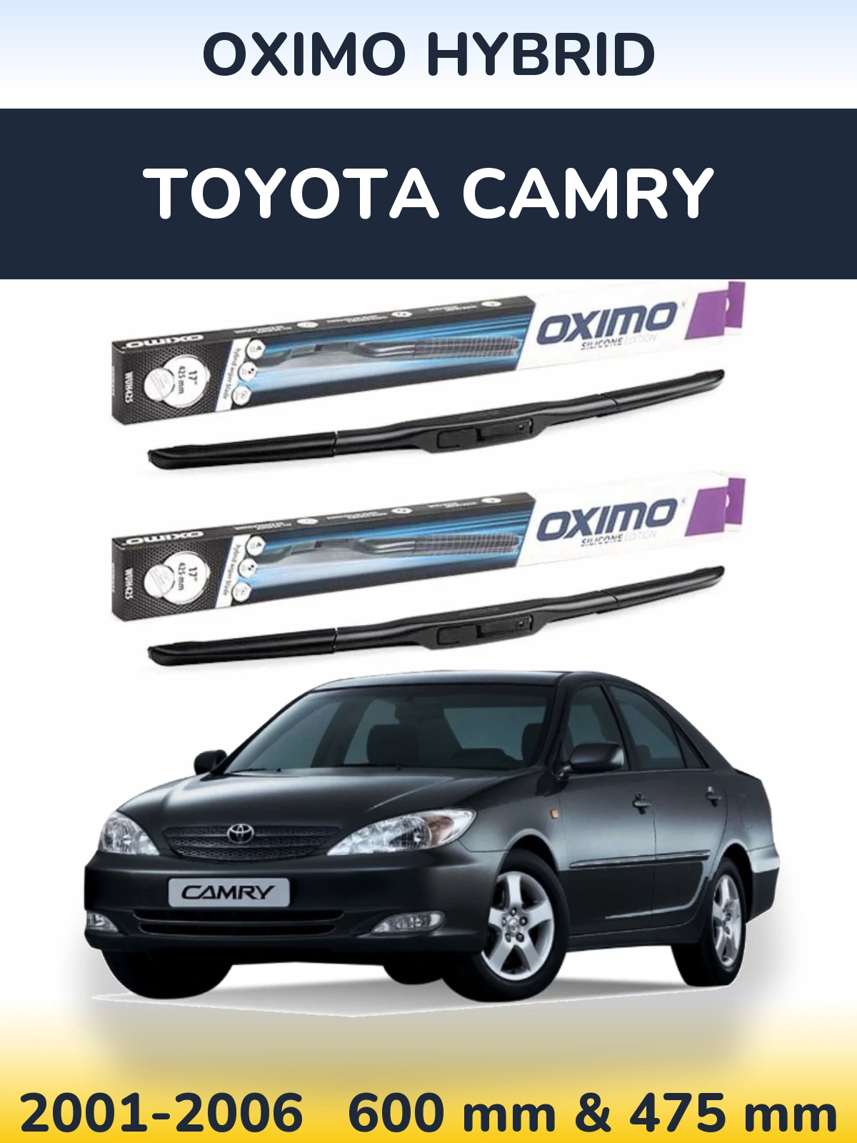 Front wiper blade set Oximo Hybrid 600 & 475 mm for Toyota Camry 2001-2006
