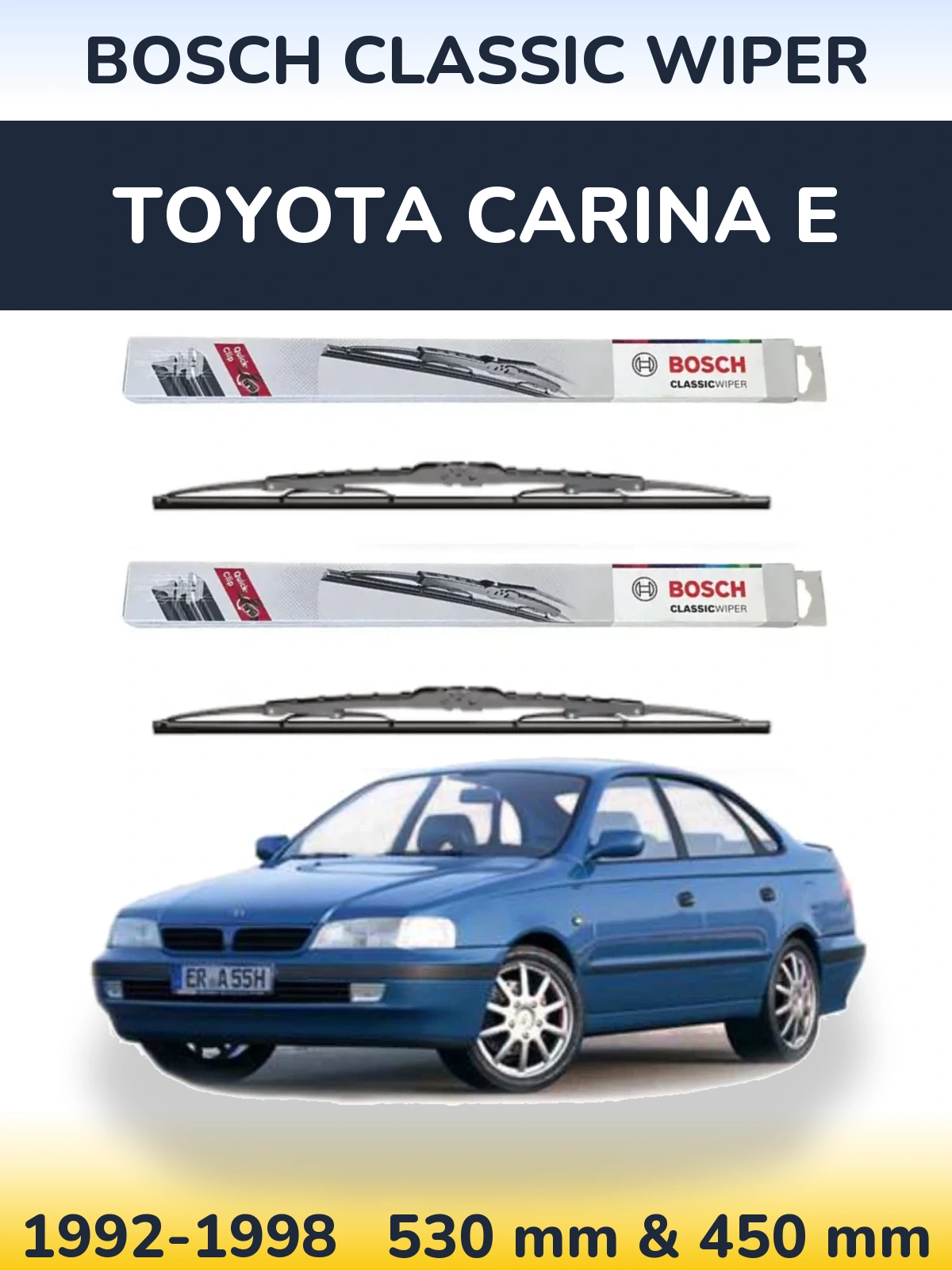 Front wiper blade set BOSCH Classic Wiper 530 & 450 mm for Toyota Carina E 1992-1998