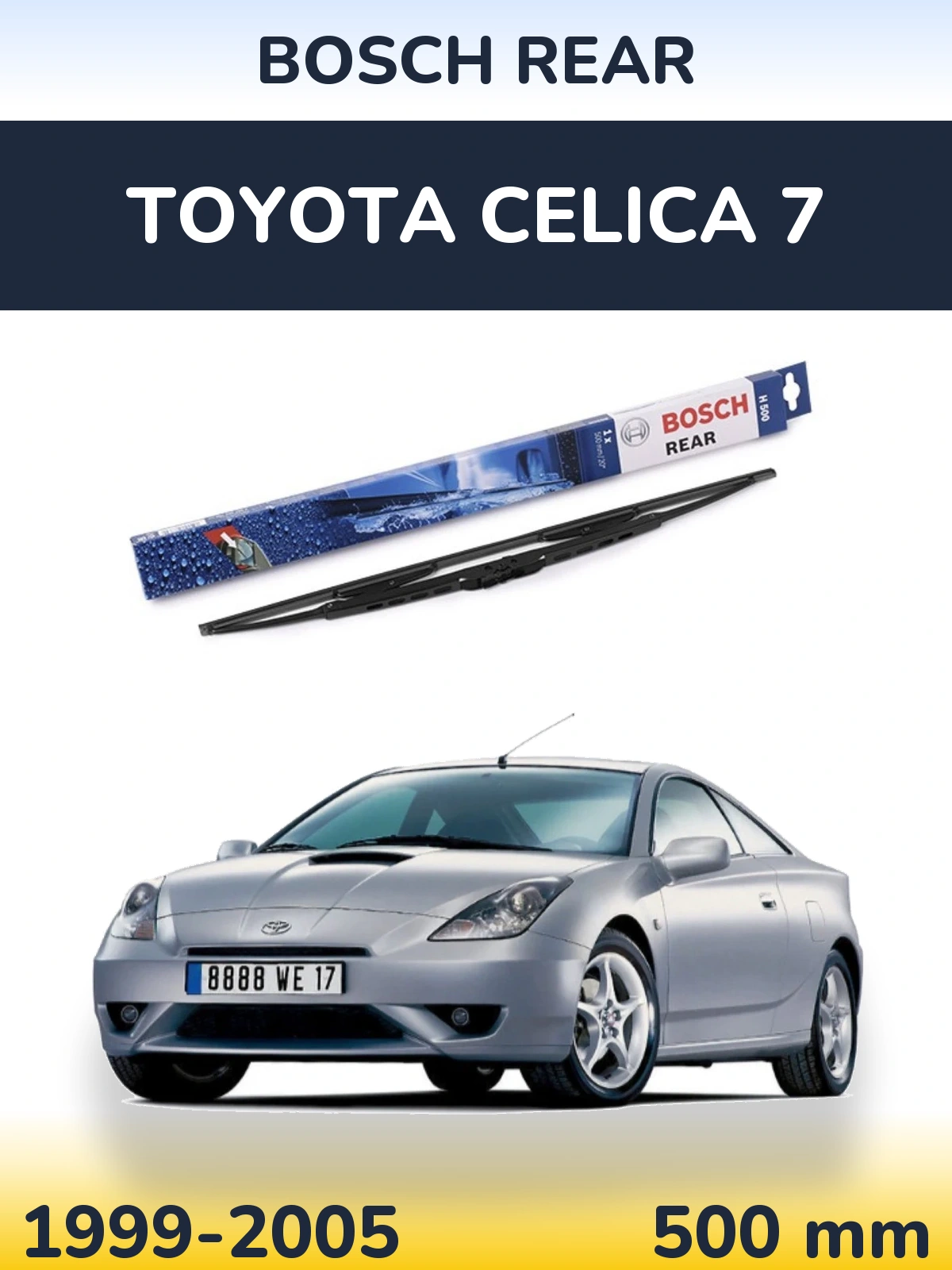 Rear wiper blade BOSCH Rear 500 mm for Toyota Celica 7 1999-2005