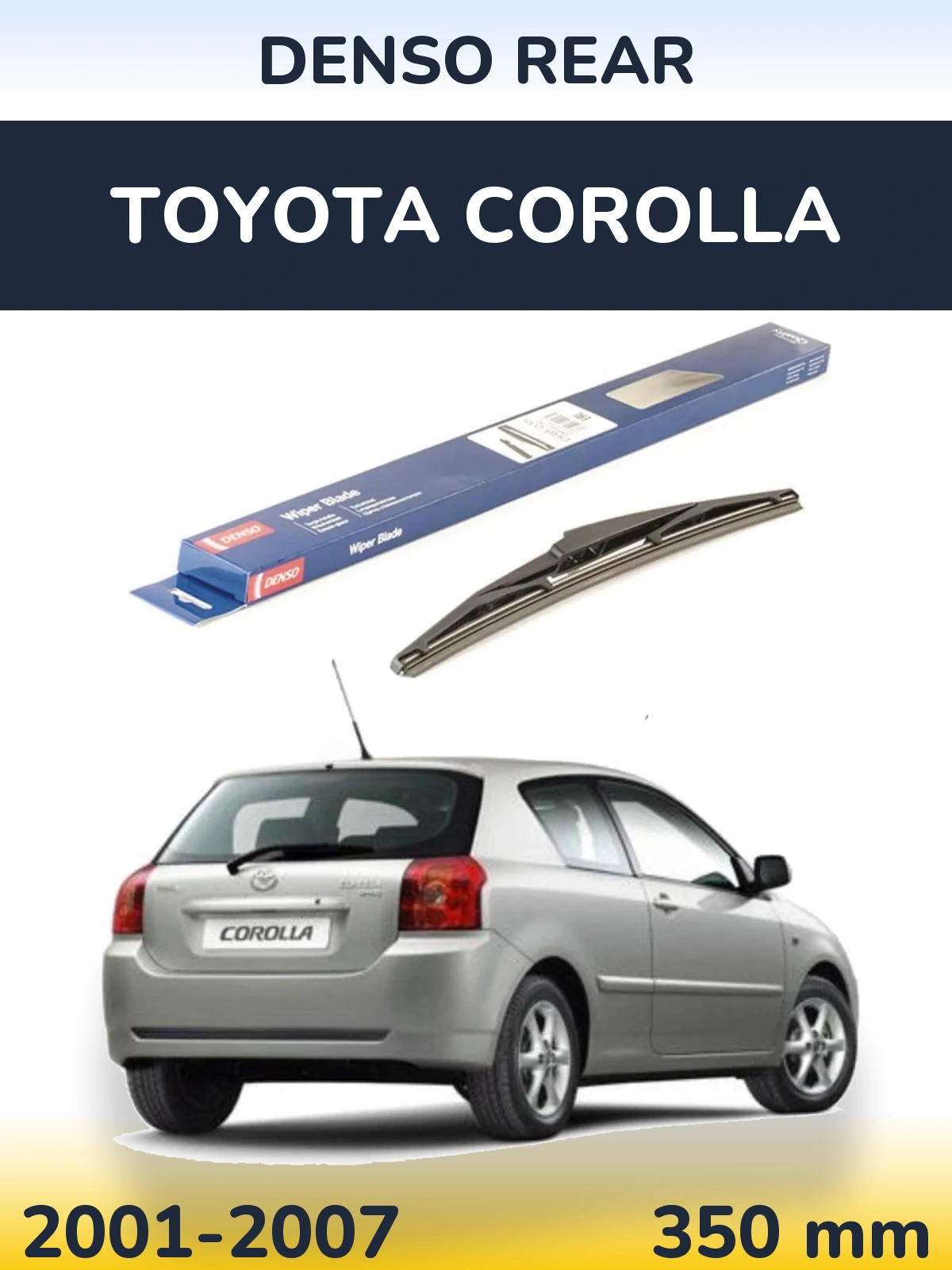 Rear wiper blade Denso Rear 350 mm for Toyota Corolla 2001-2007