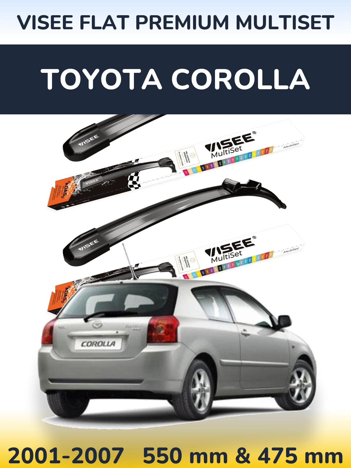 Front wiper blade set VISEE FLAT PREMIUM MultiSet 550 & 475 mm for Toyota Corolla 2001-2007