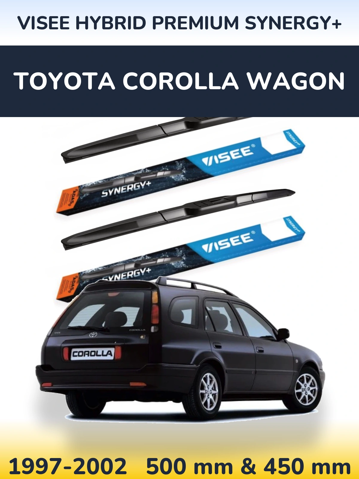 Front wiper blade set VISEE HYBRID PREMIUM SYNERGY+ 500 & 450 mm for Toyota Corolla Wagon 1997-2002