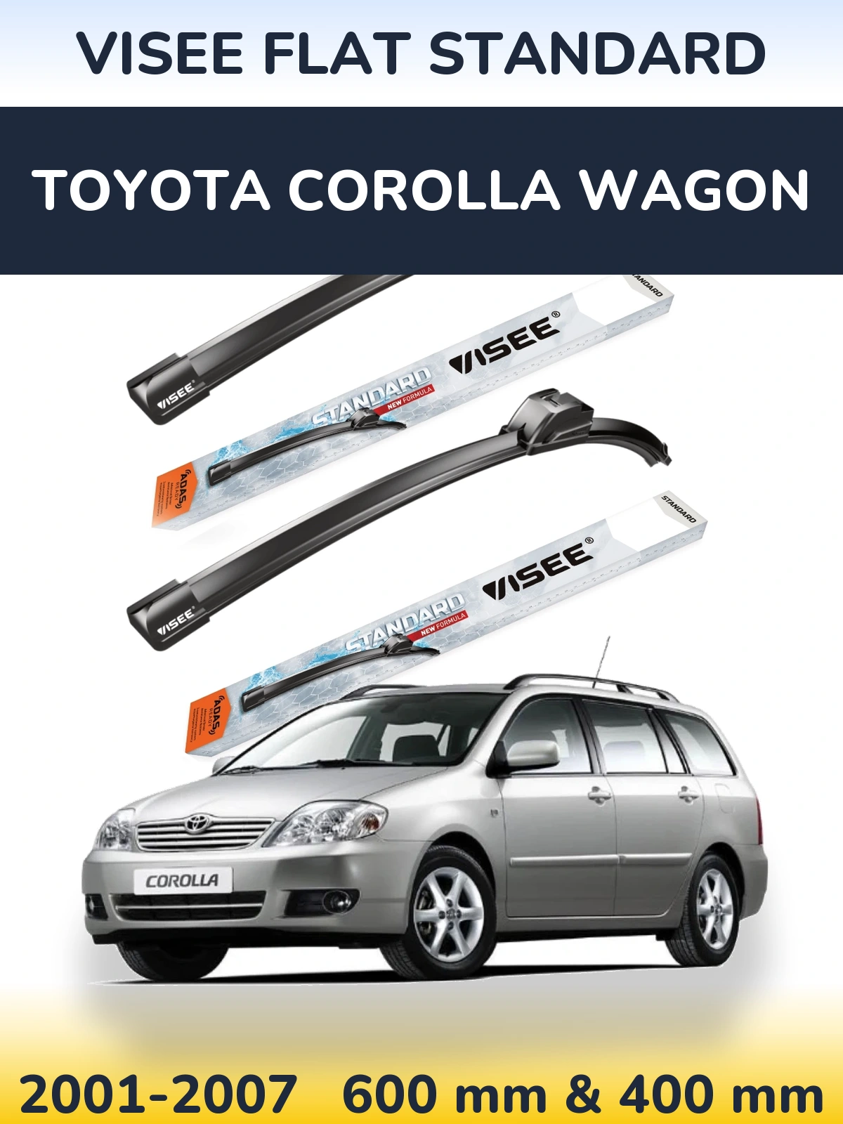 Комплект передних дворников VISEE FLAT STANDARD 600 & 400 мм для Toyota Corolla Wagon 2001-2007