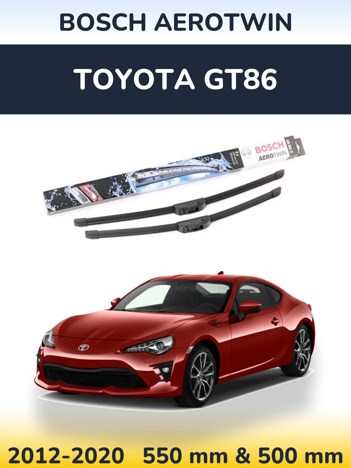Front wiper blade set BOSCH AeroTwin 550 & 500 mm for Toyota GT86 2012-2020