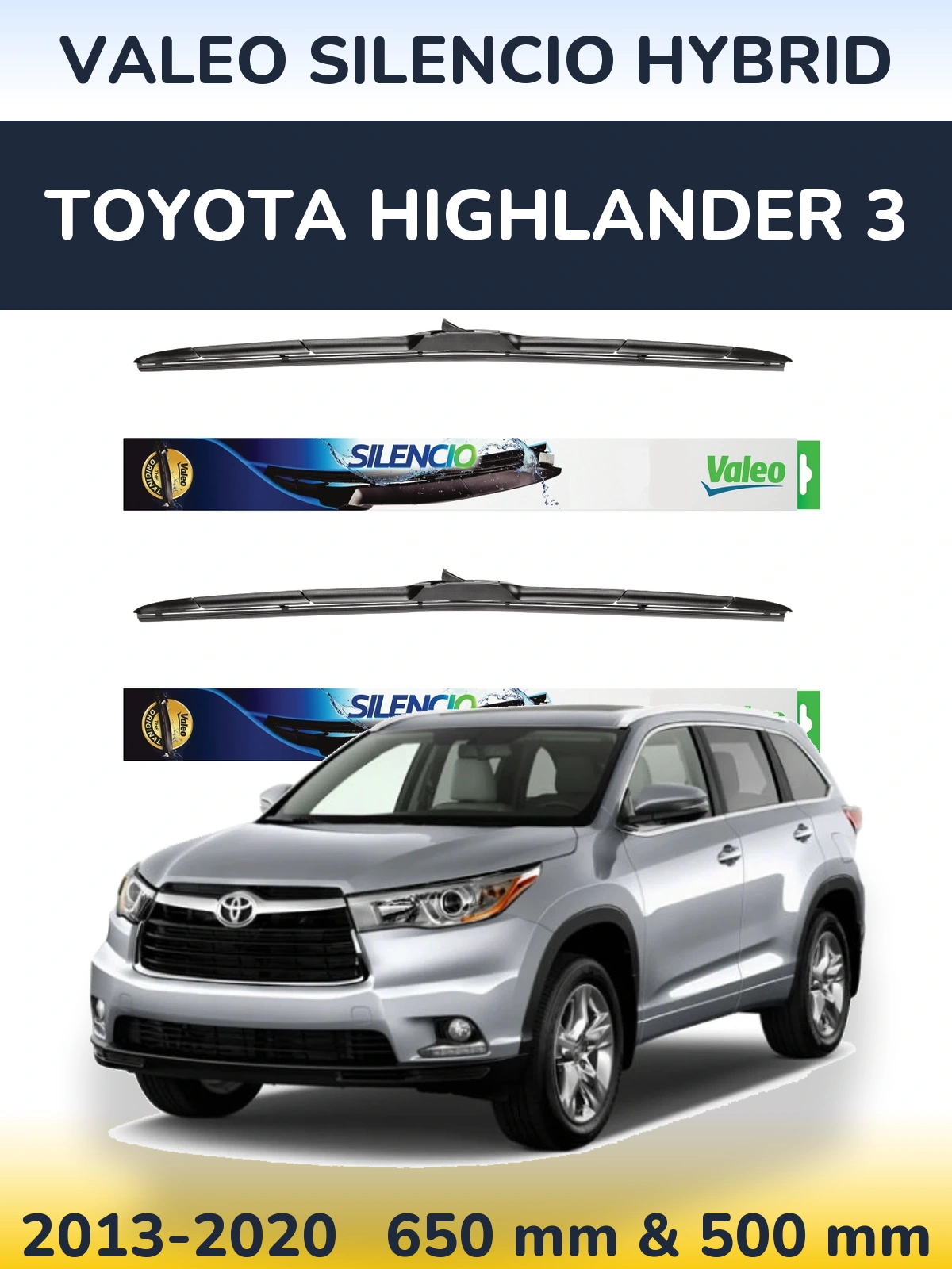 Front wiper blade set Valeo Silencio Hybrid 650 & 500 mm for Toyota Highlander 3 2013-2020