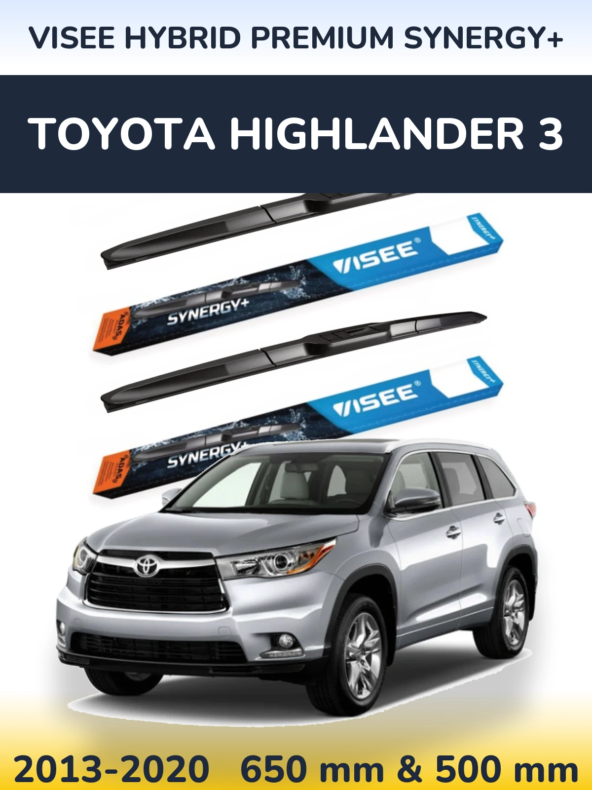Front wiper blade set VISEE HYBRID PREMIUM SYNERGY+ 650 & 500 mm for Toyota Highlander 3 2013-2020