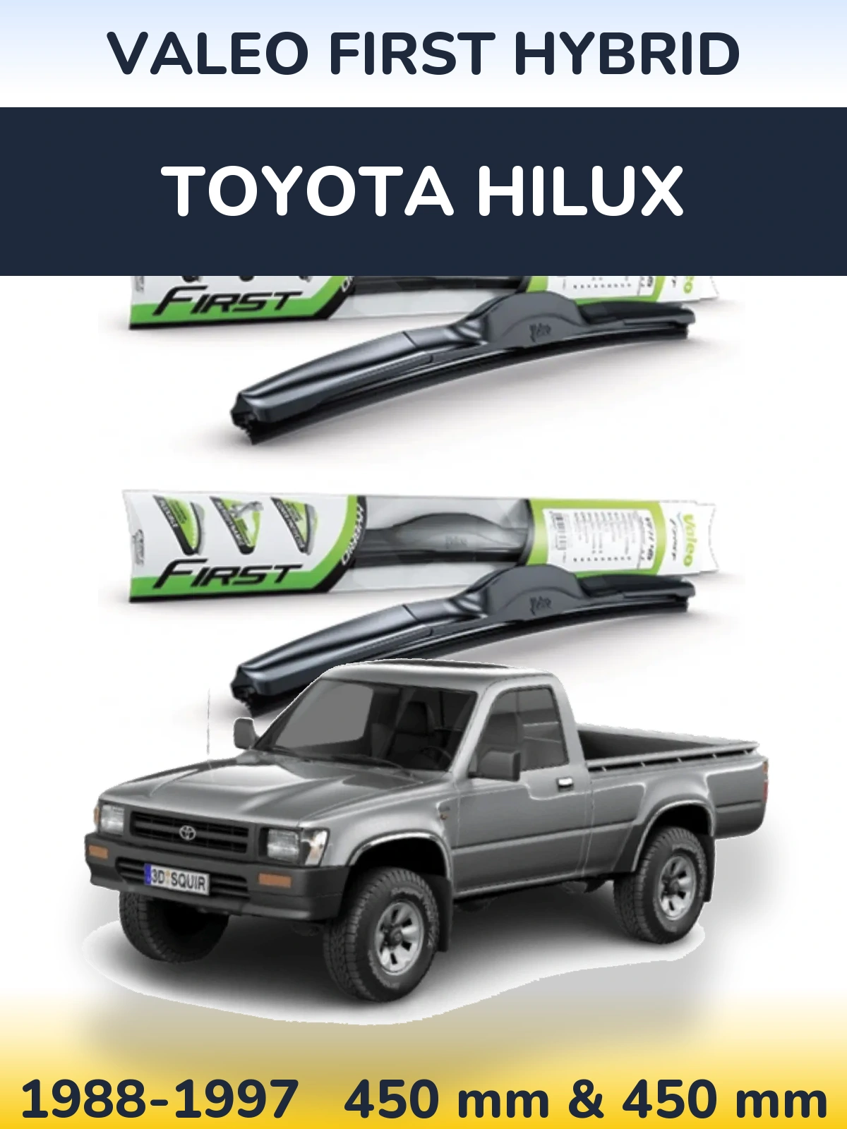 Front wiper blade set Valeo First Hybrid 450 & 450 mm for Toyota Hilux 1988-1997