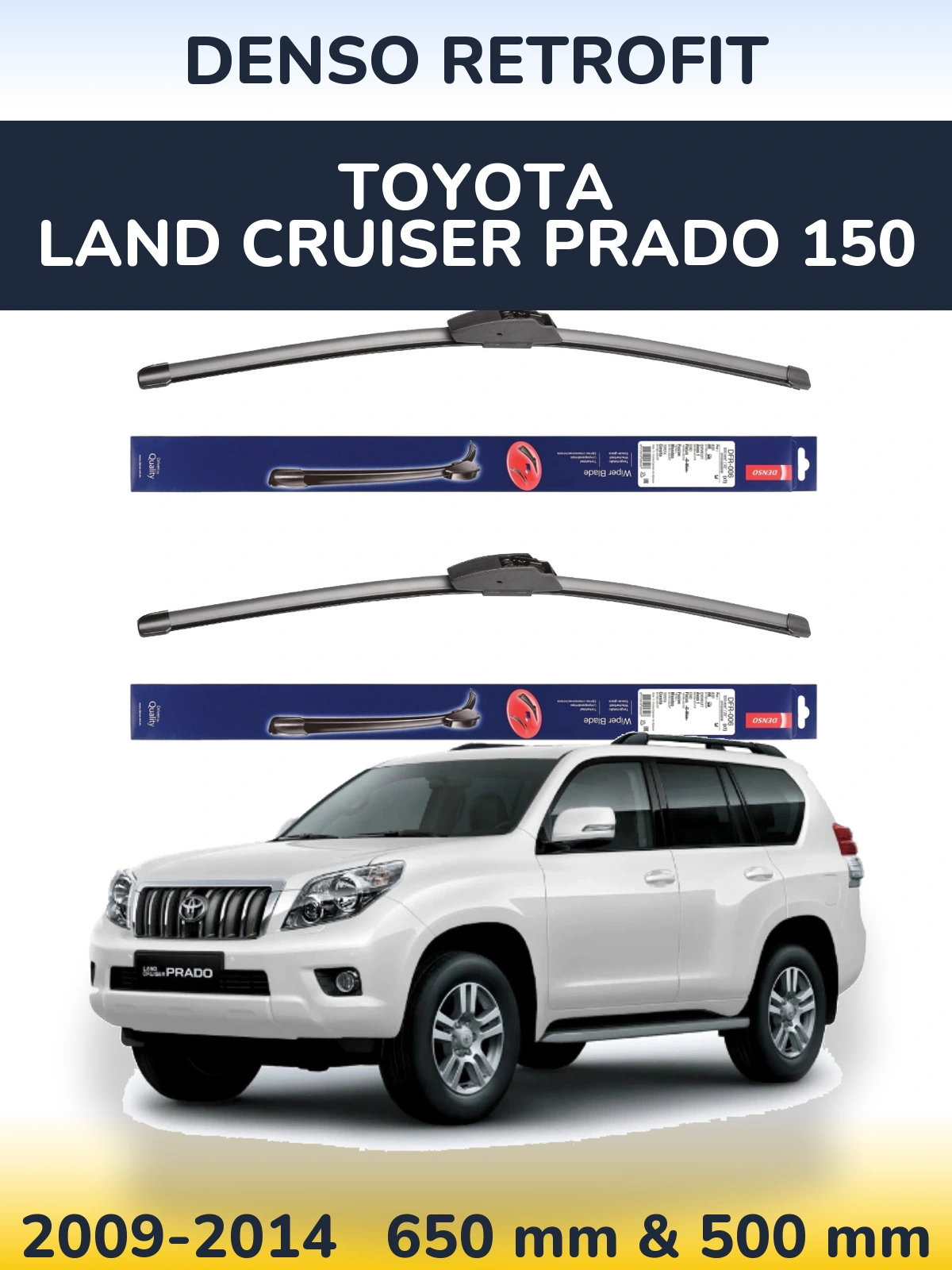 Front wiper blade set Denso Retrofit 650 & 500 mm for Toyota Land Cruiser Prado 150 2009-2014