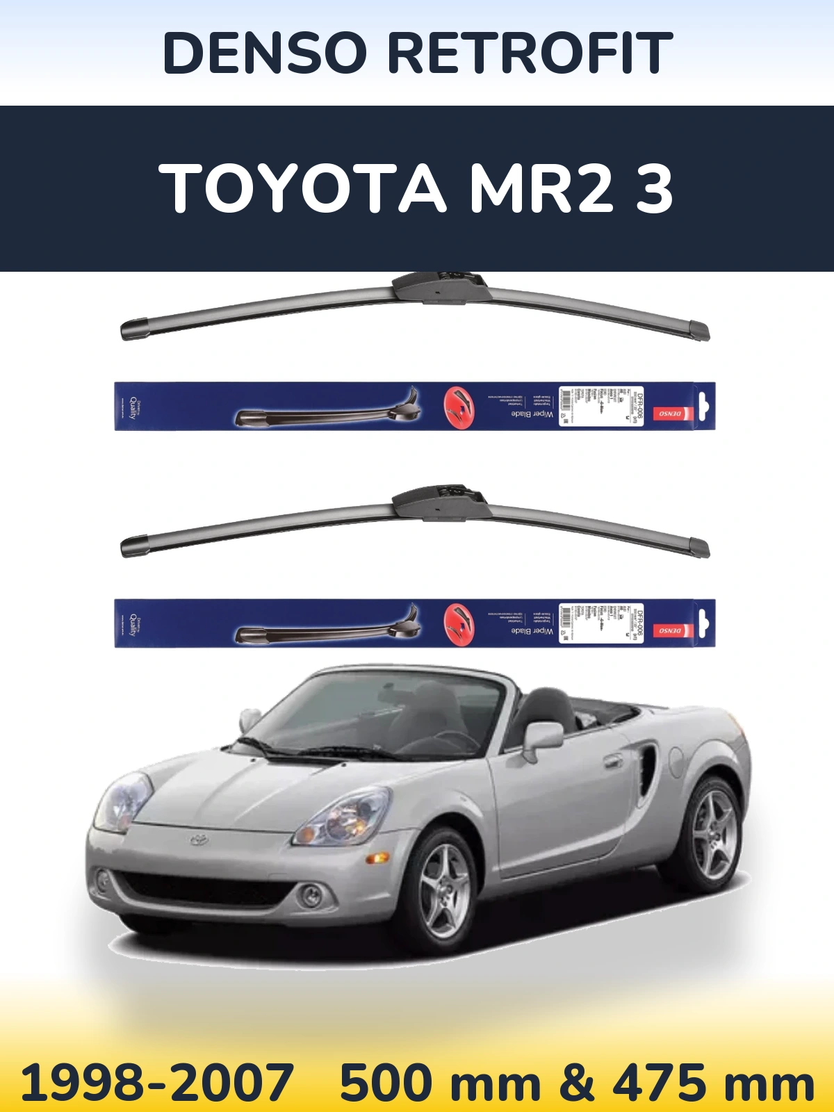 Front wiper blade set Denso Retrofit 500 & 475 mm for Toyota MR2 3 1998-2007